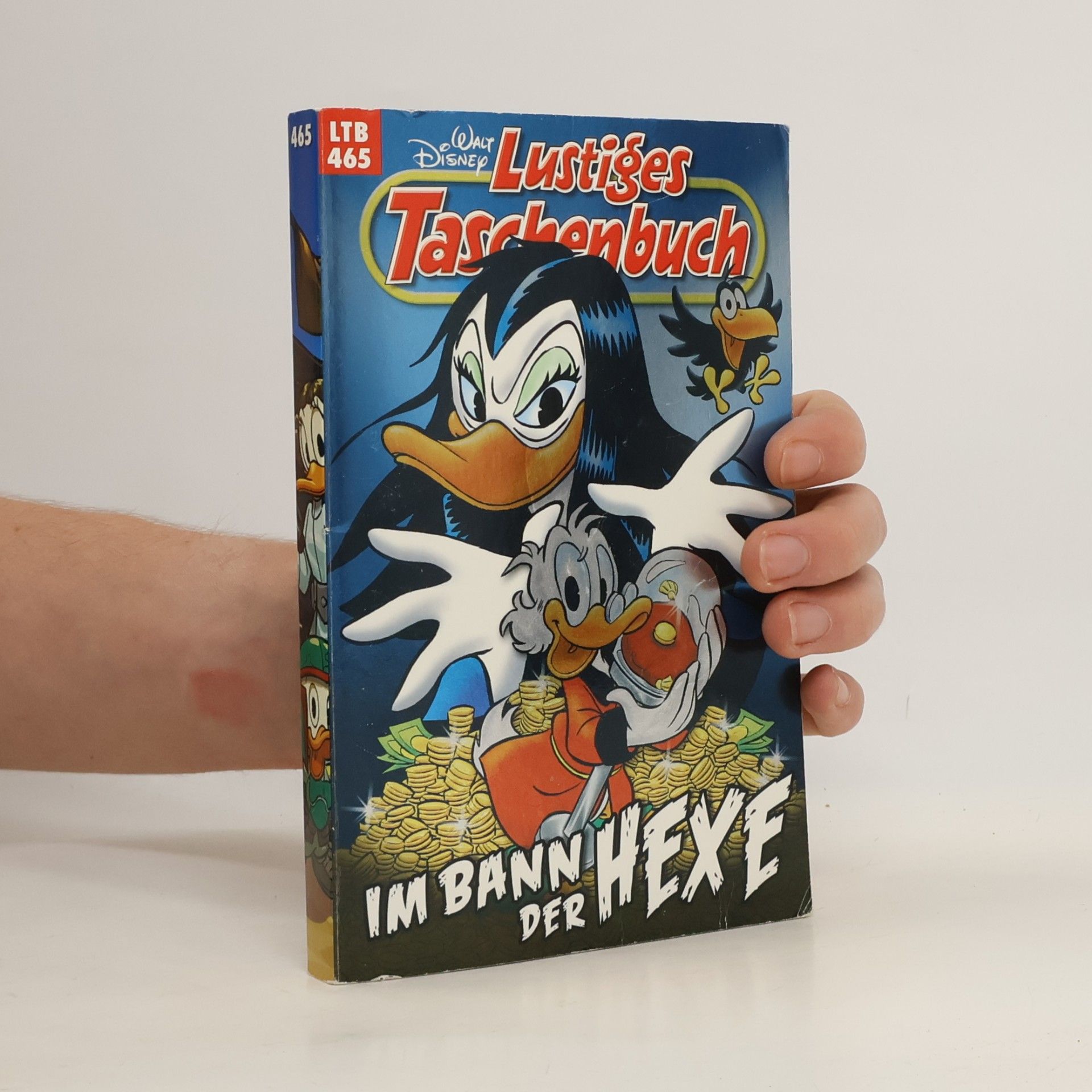 Walt Disney Lustiges Taschenbuch 465. Im Bann der Hexe