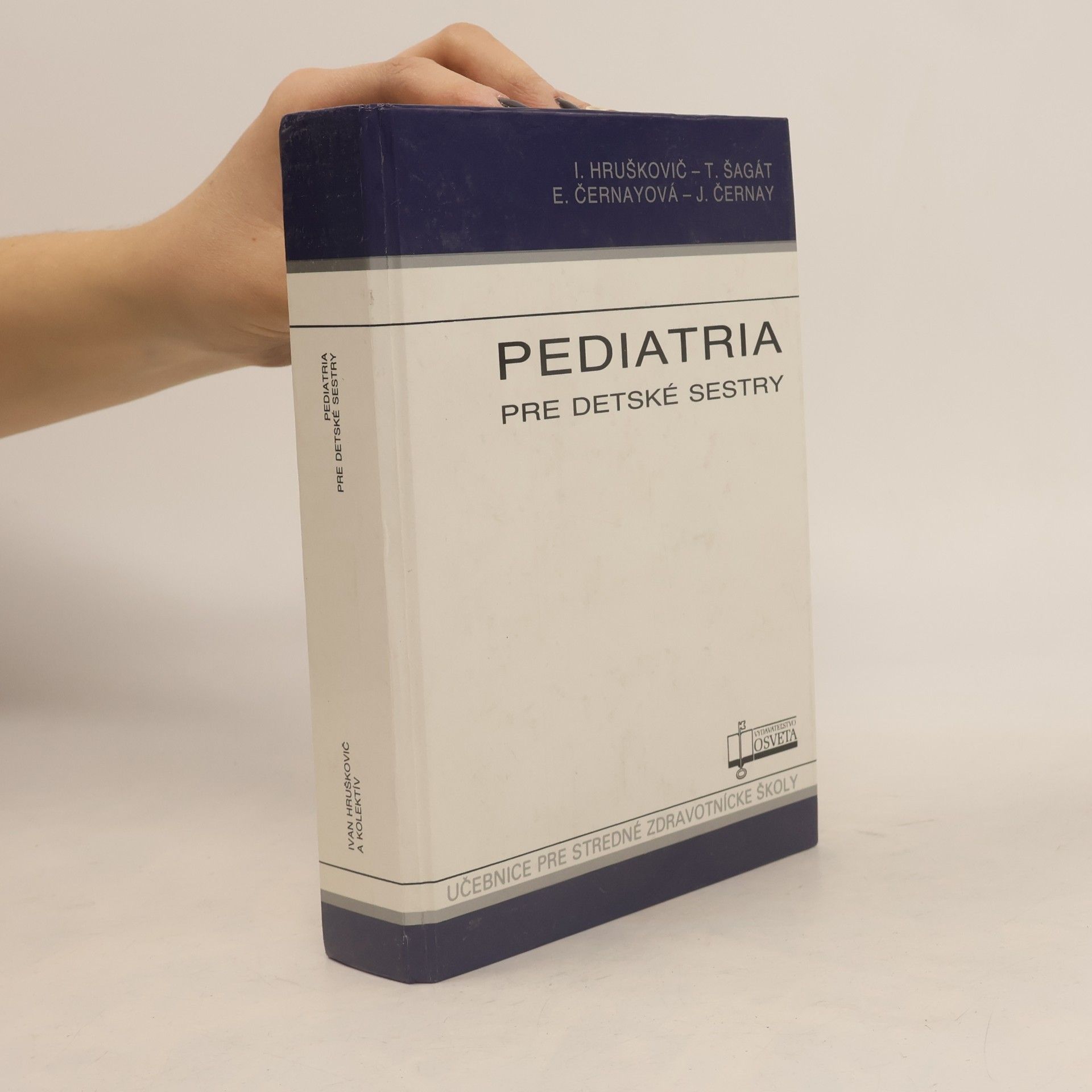 Pediatria pre detské sestry - Učebnice pre stredné zdravotnícke školy