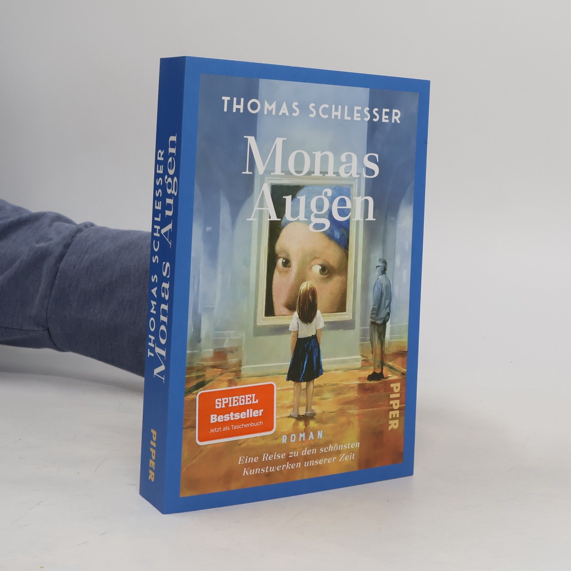 Monas Augen – Eine Reise zu den schönsten Kunstwerken unserer Zeit: Roman