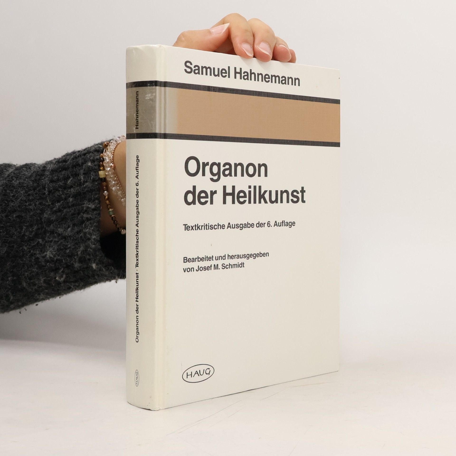 Samuel Hahnemann Organon der Heilkunst