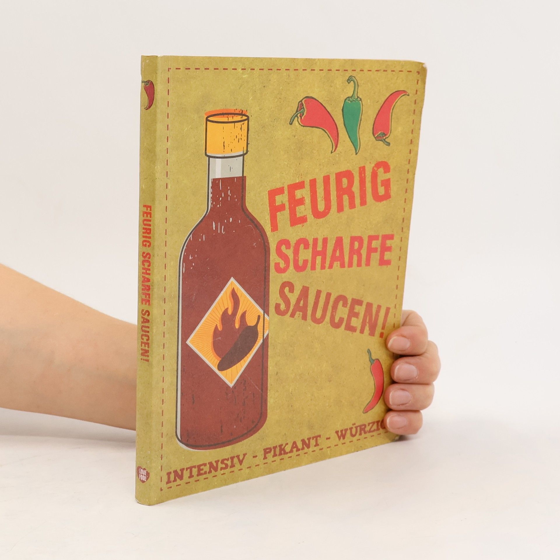 Feurig scharfe Saucen!