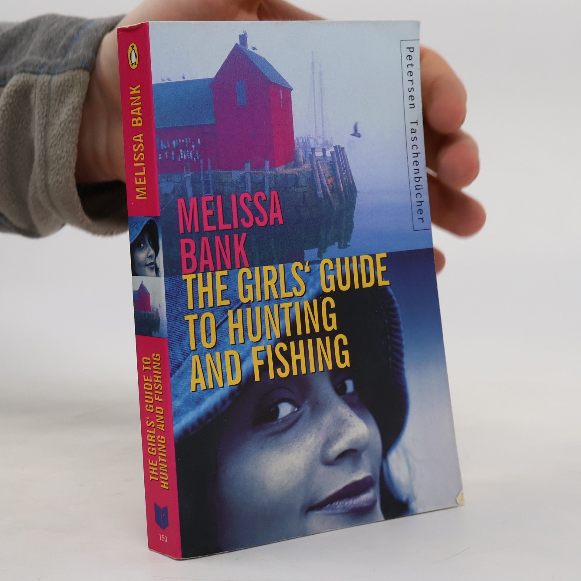 Melissa Bank The girls' guide to hunting and fishing