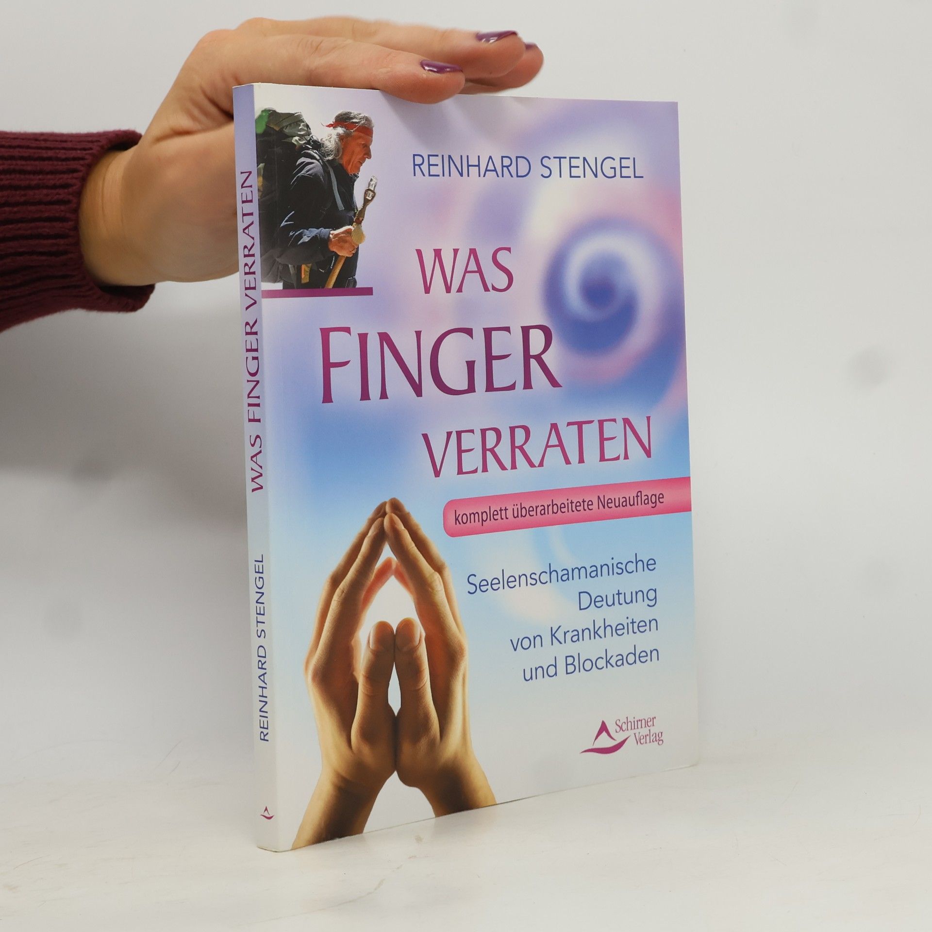 Was Finger verraten - Komplett überarbeitete Neuauflage