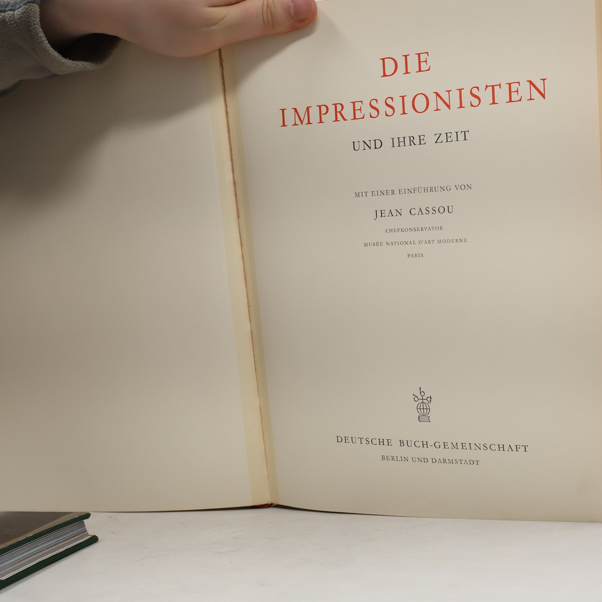 Jean Cassou Die Impressionisten und ihre Zeit