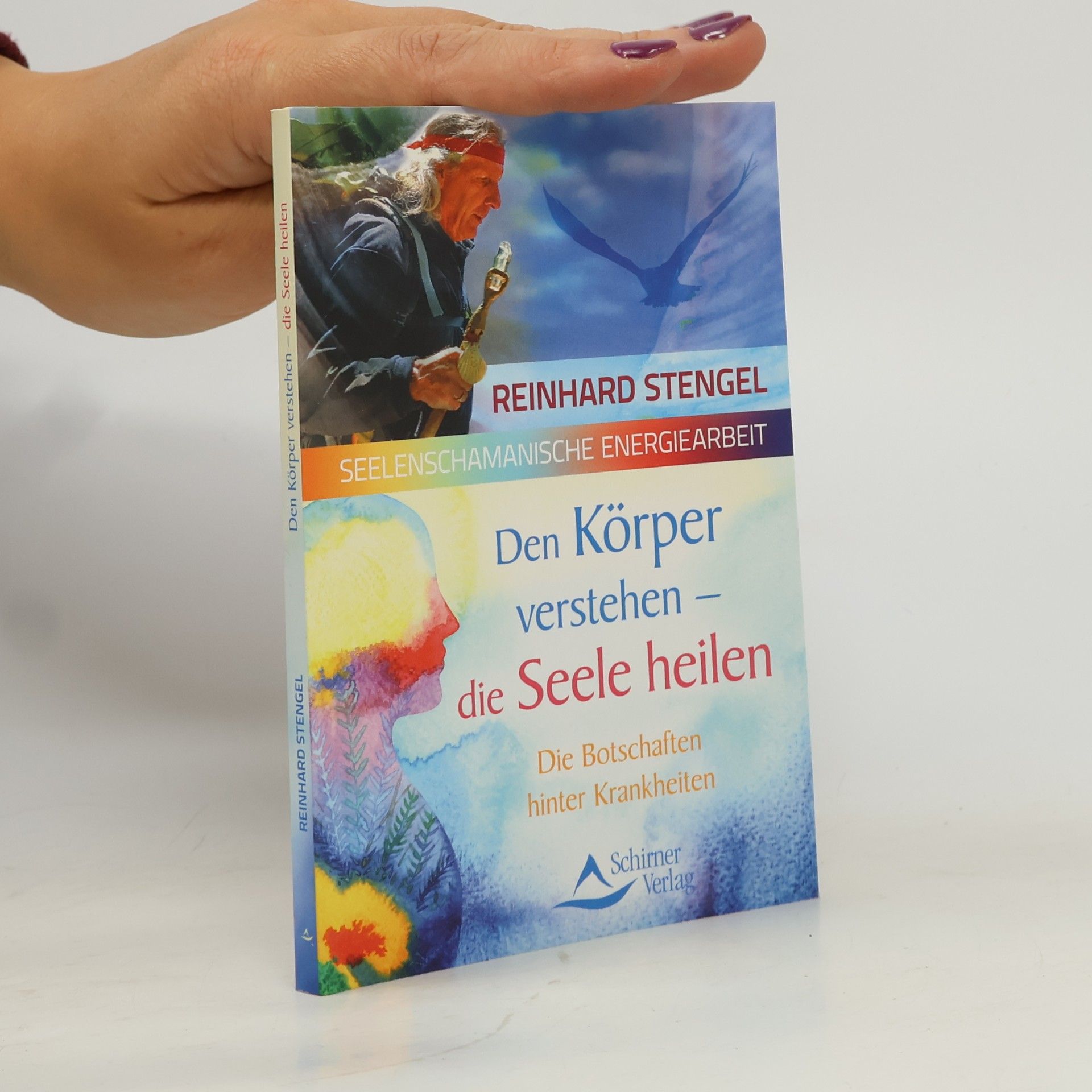 Den Körper verstehen – die Seele heilen