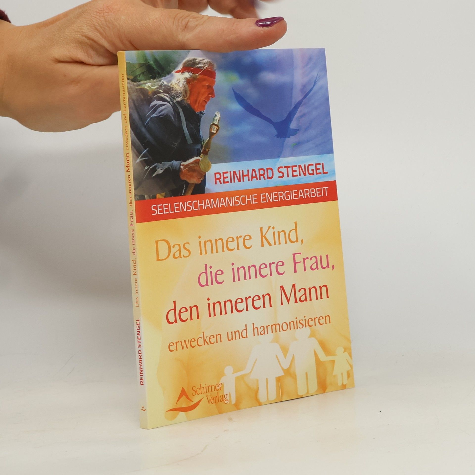 Das innere Kind, die innere Frau, den inneren Mann erwecken und harmonisieren