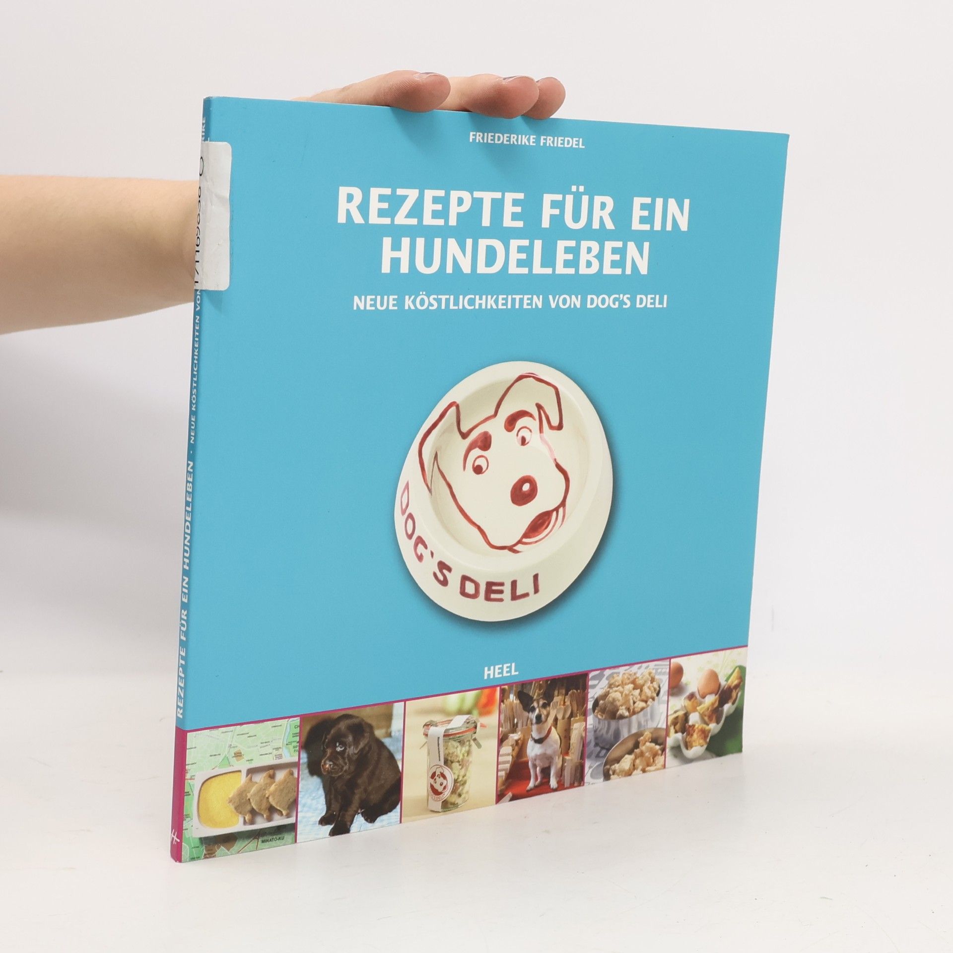 Friederike Friedel Rezepte für ein Hundeleben