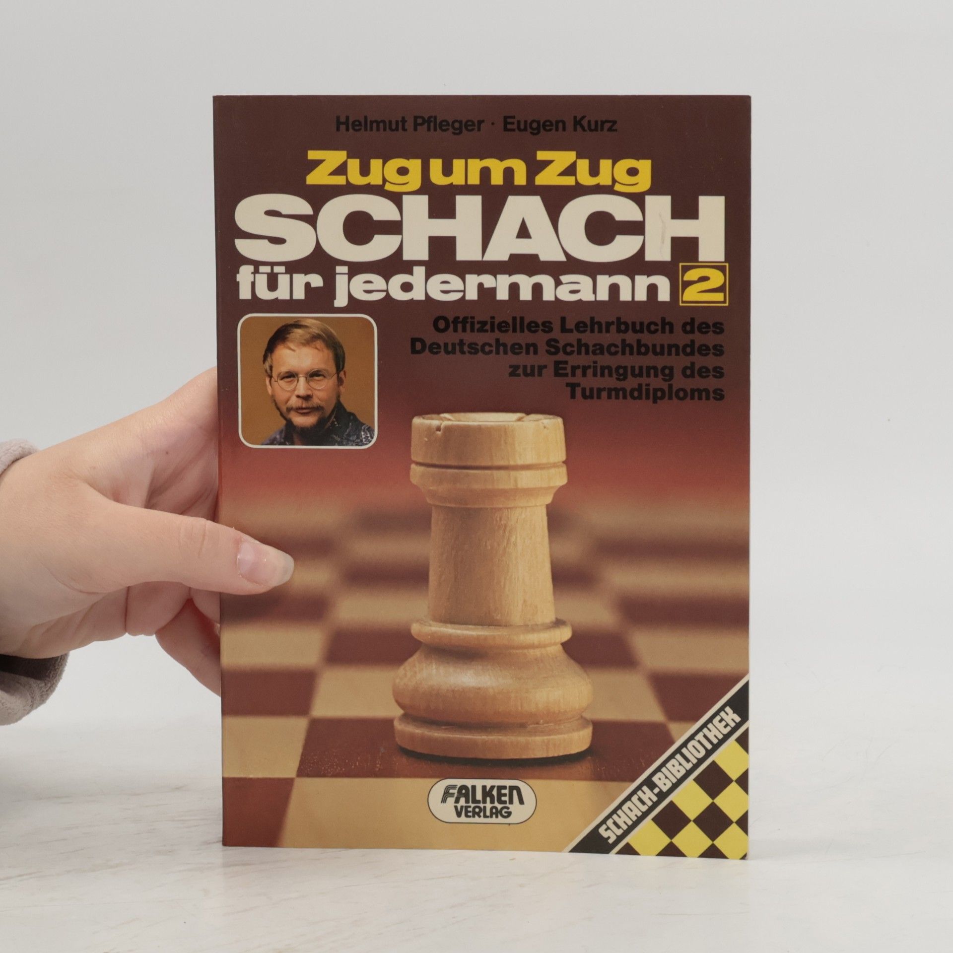 Zug um Zug. Schach für jedermann 2