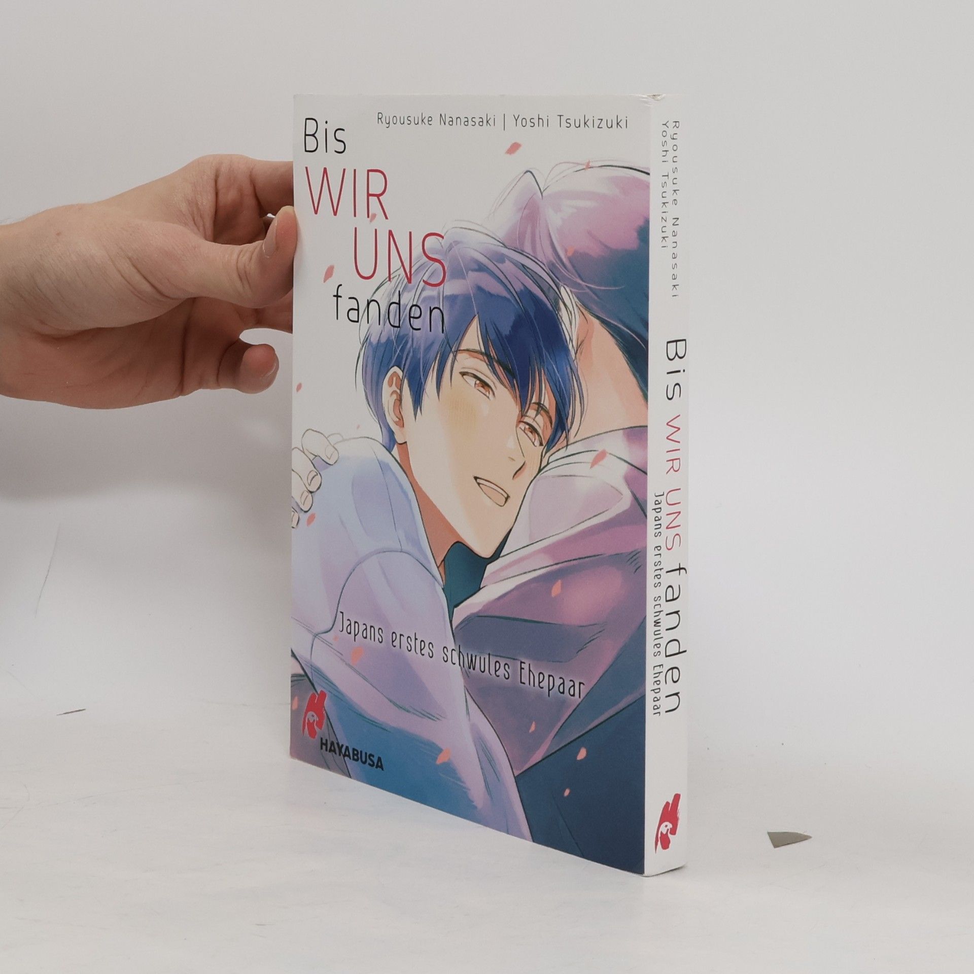 Ryousuke Nanasaki Bis wir uns fanden - Japans erstes schwules Ehepaar