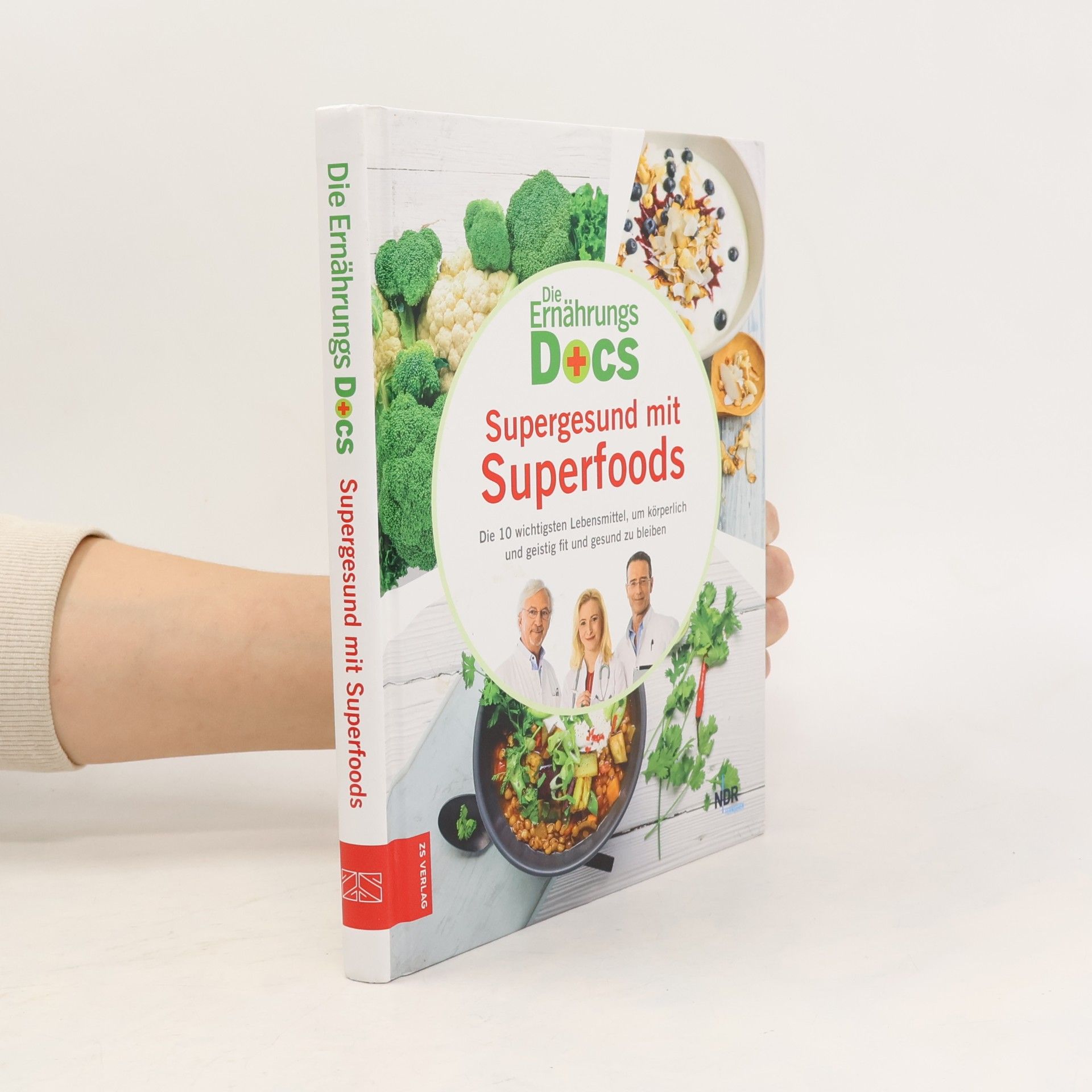 Die Ernährungs-Docs: Supergesund mit Superfoods