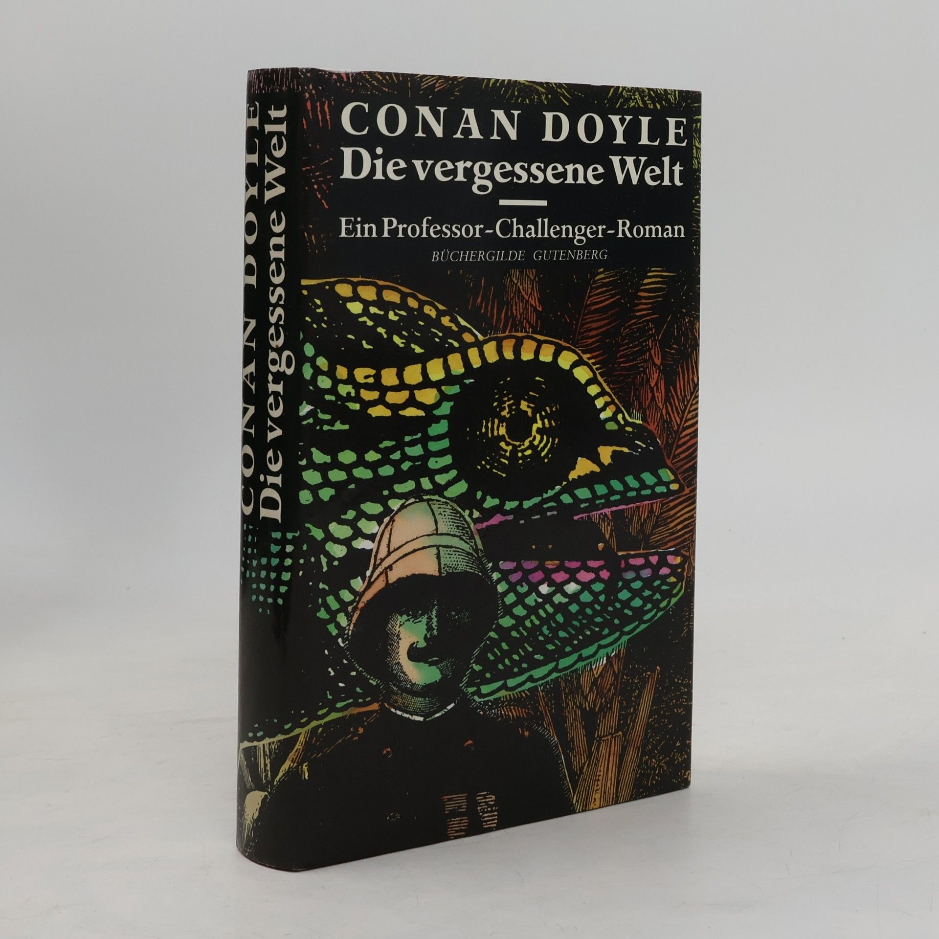 Die vergessene Welt. Ein Professor-Challenger-Roman
