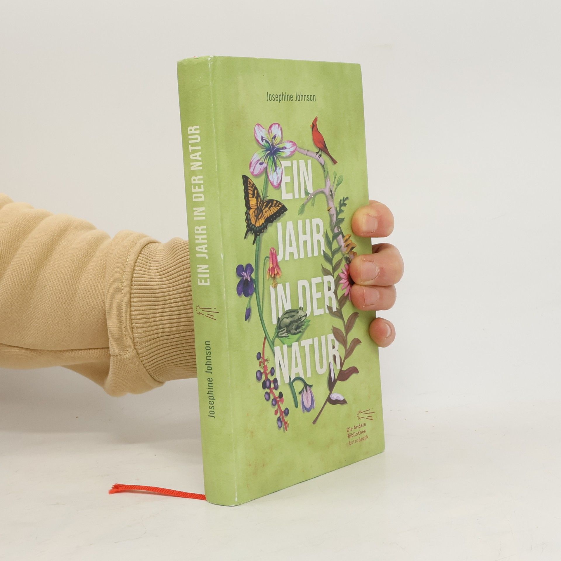 Die Andere Bibliothek - 488: Ein Jahr in der Natur