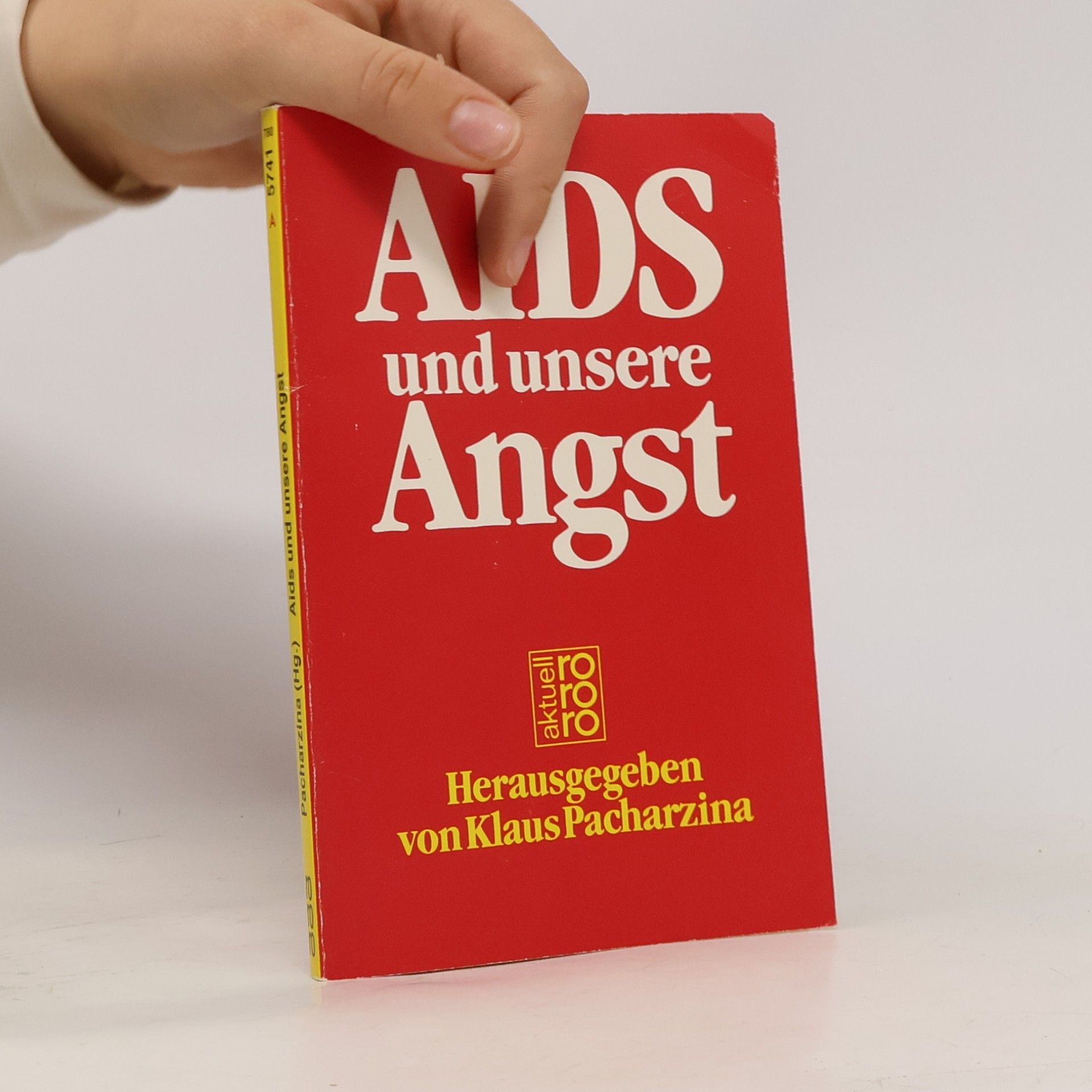 Aids und unsere Angst