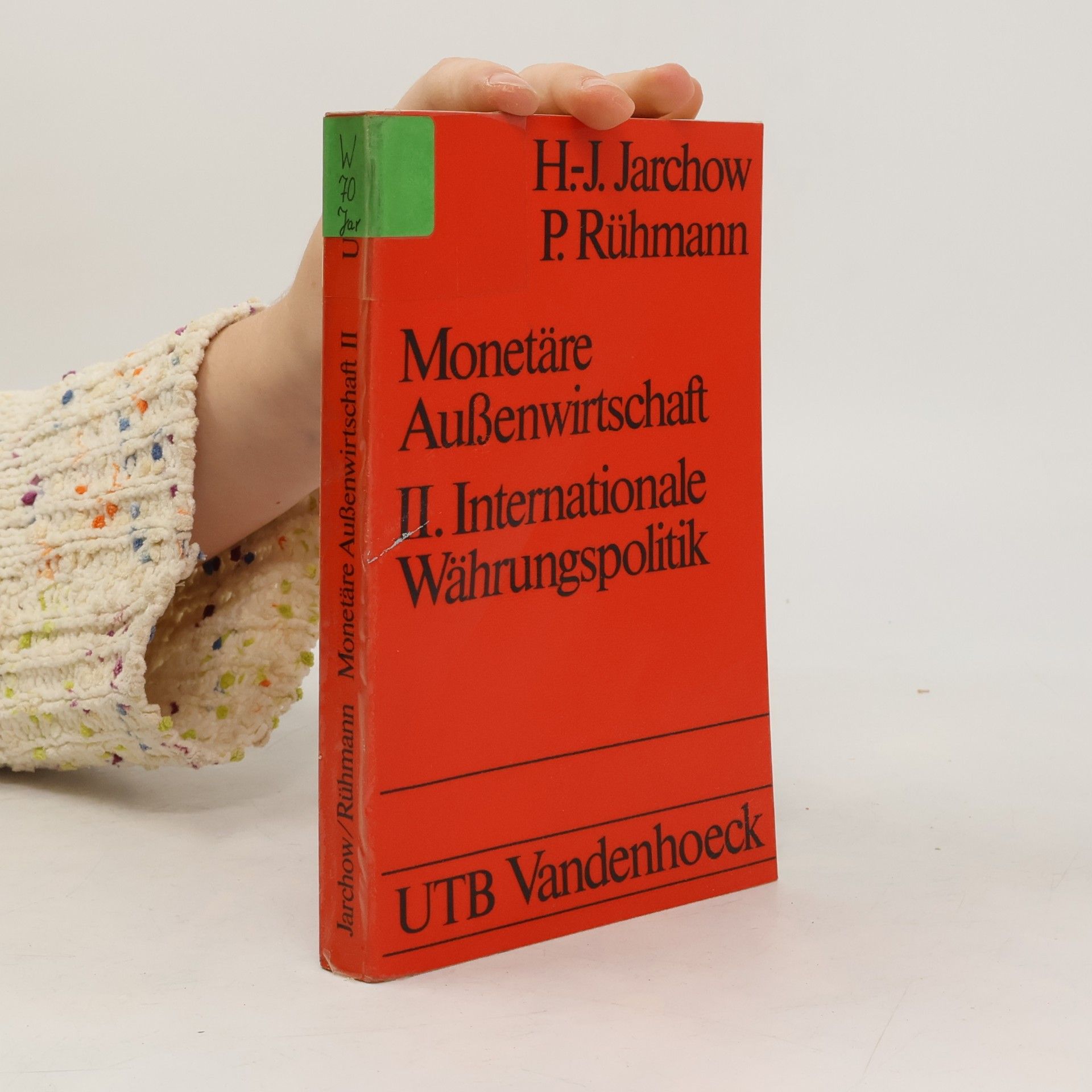 Hans Joachim Jarchow Internationale Währungspolitik