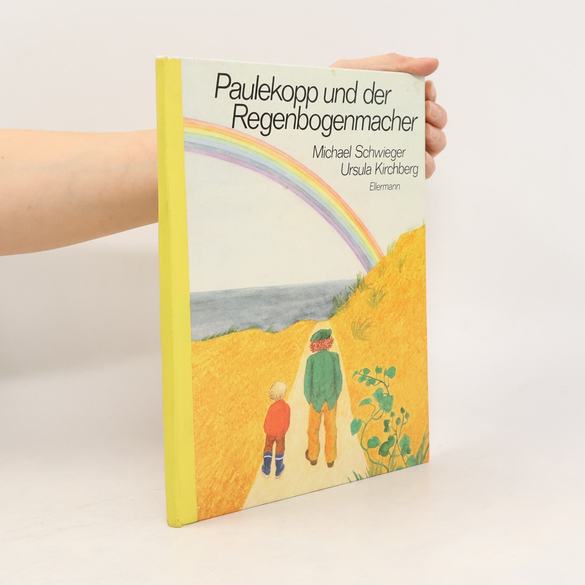 Paulekopp und der Regenbogenmacher
