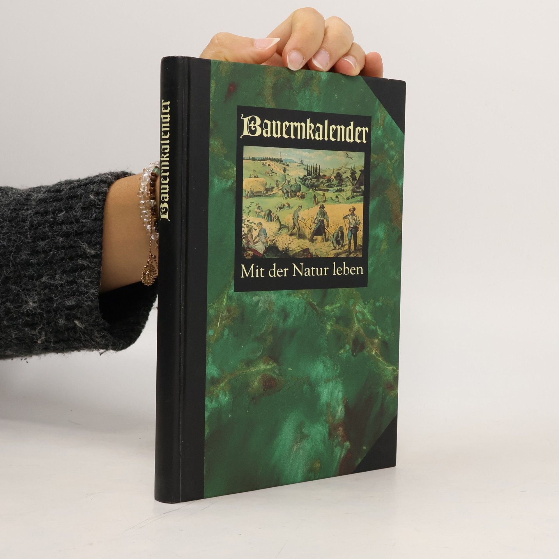 Bauernkalender. Mit der Natur leben