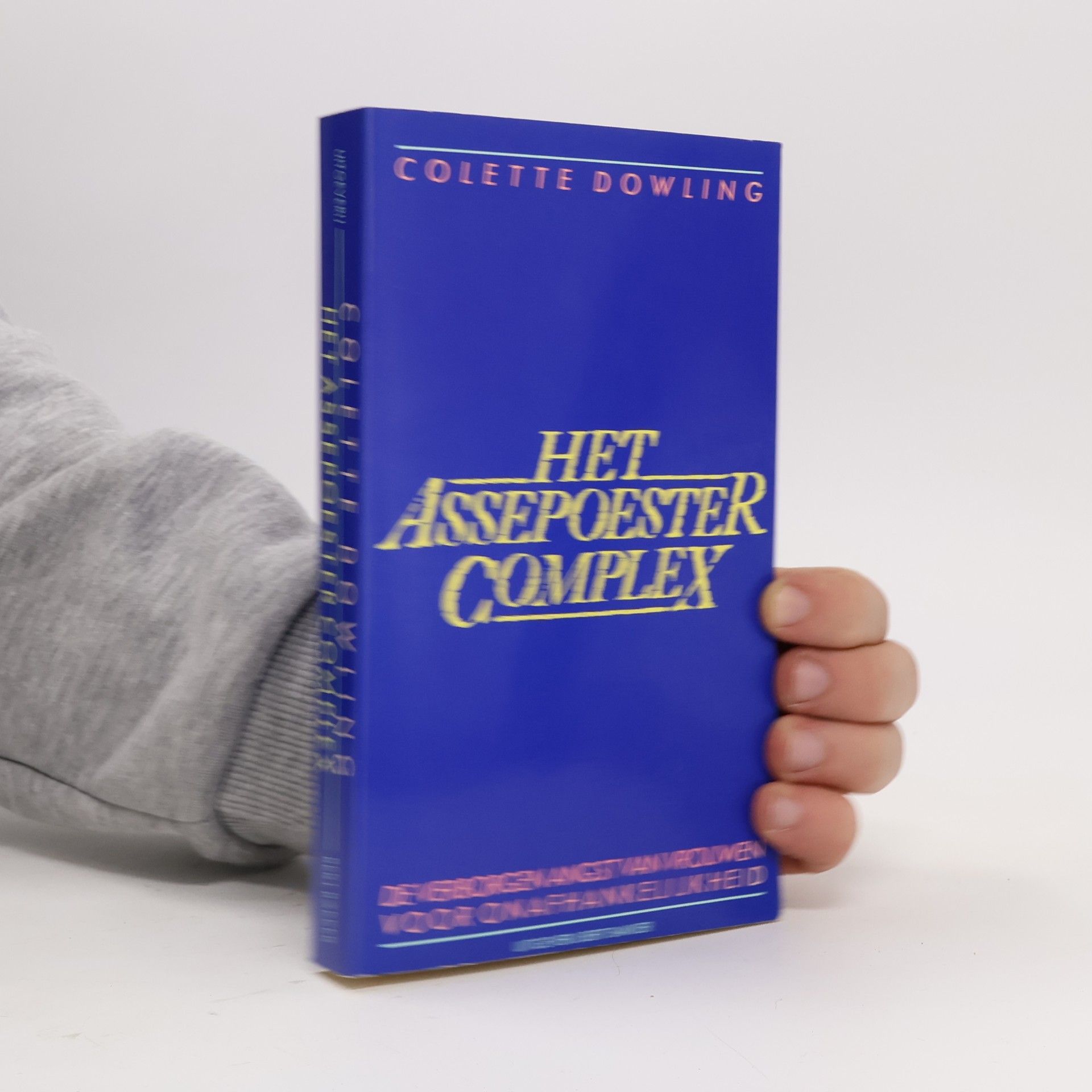 Colette Dowling Het Asseposter-Complex
