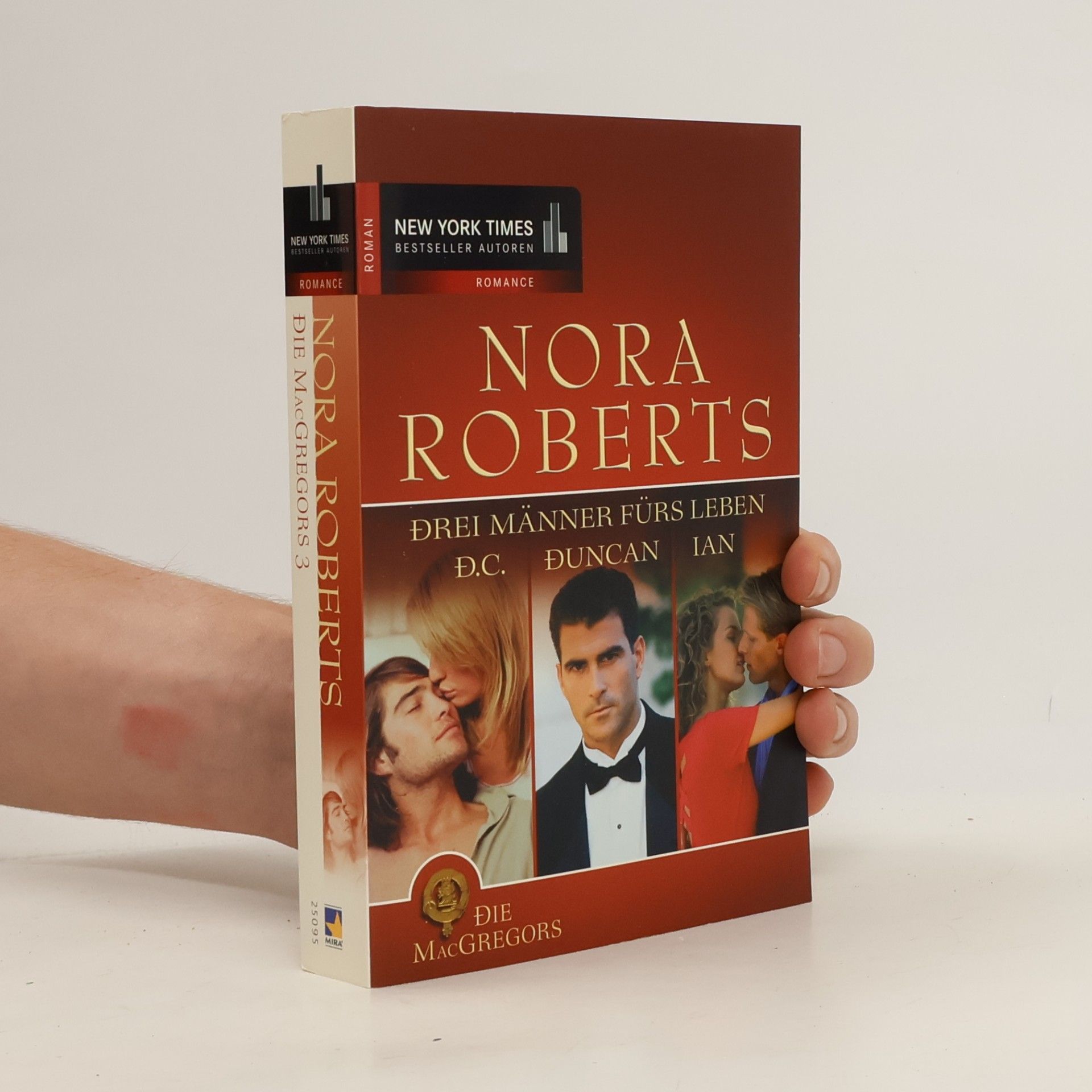 Nora Roberts Die MacGregors. Drei Männer fürs Leben