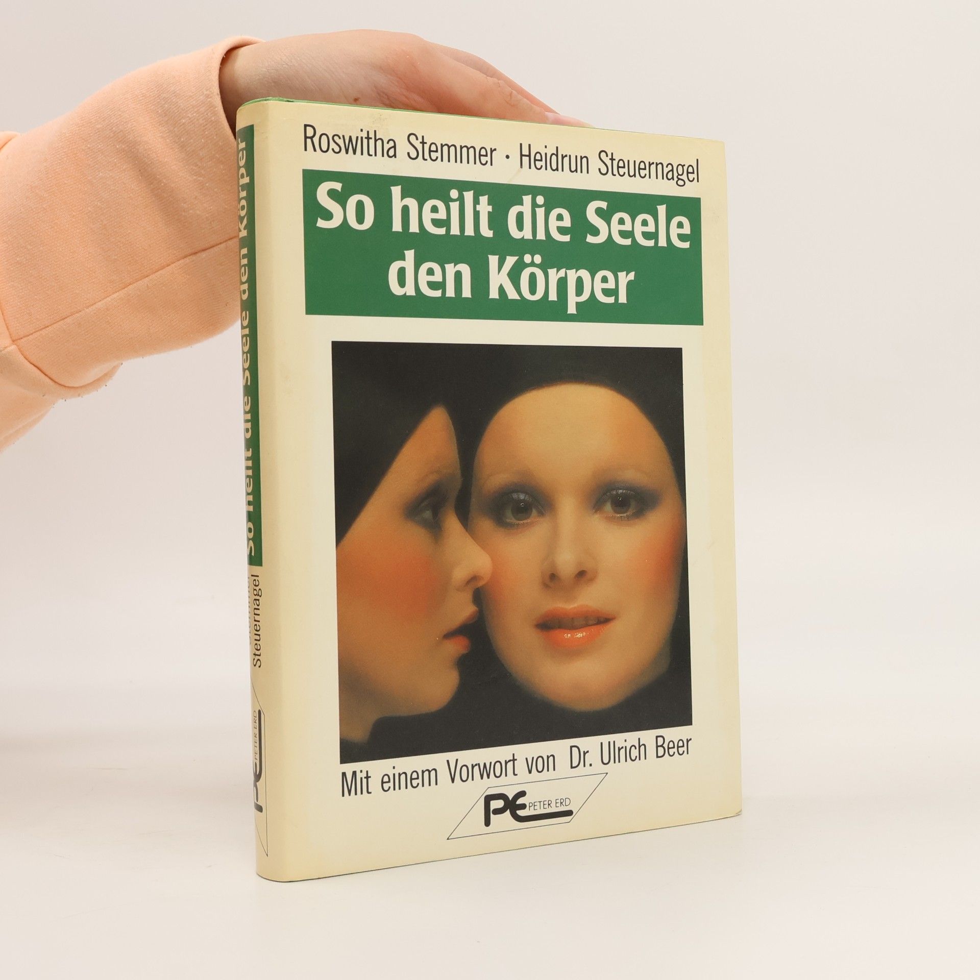 So heilt die Seele den Körper