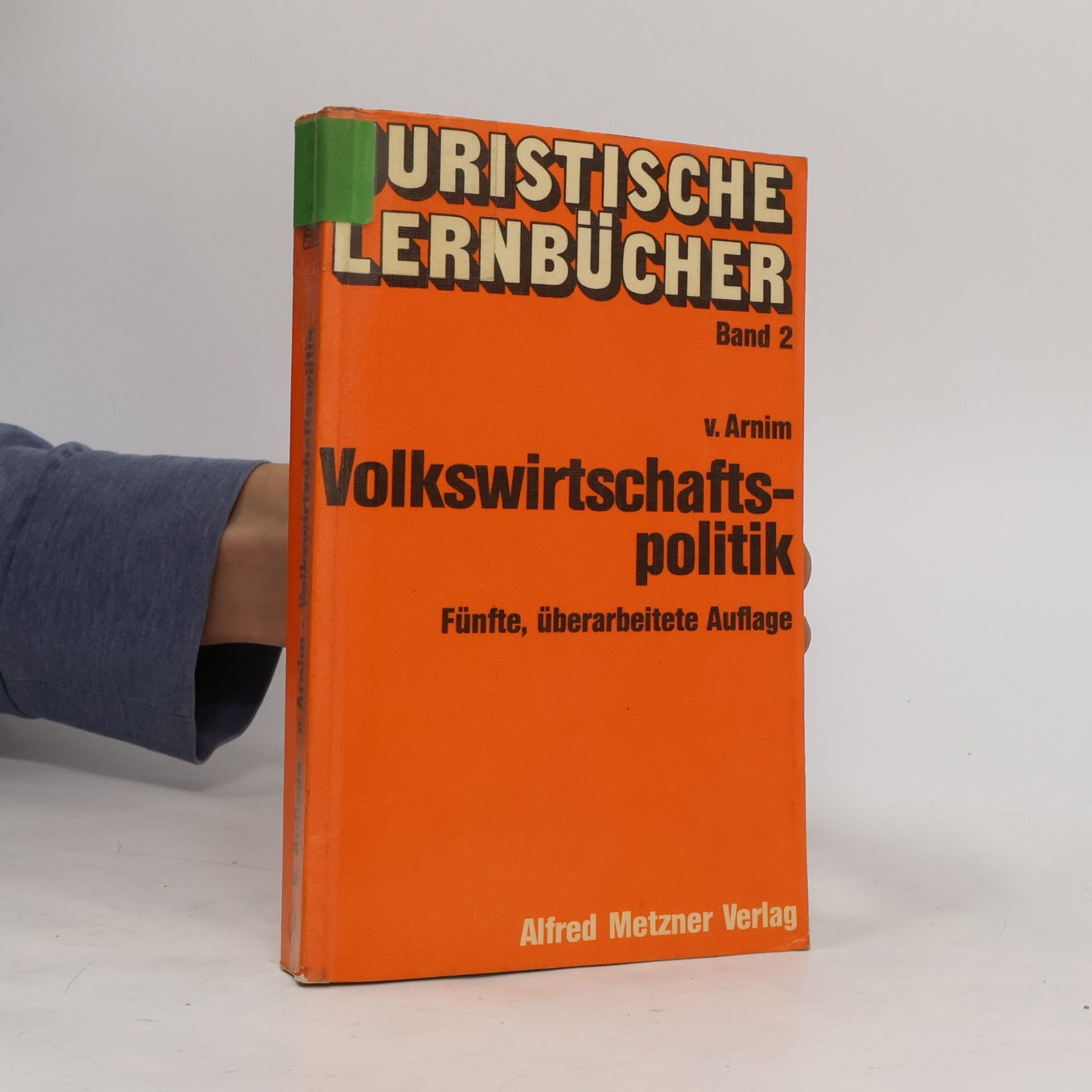 Volkswirtschaftspolitik - Fünfte, überarbeitete Auflage