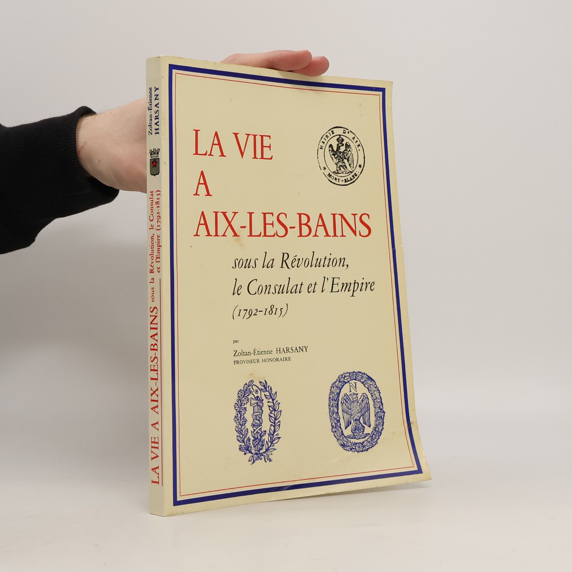 La vie à Aix-les-Bains sous la Révolution, le Consulat et l'Empire (1792-1815)
