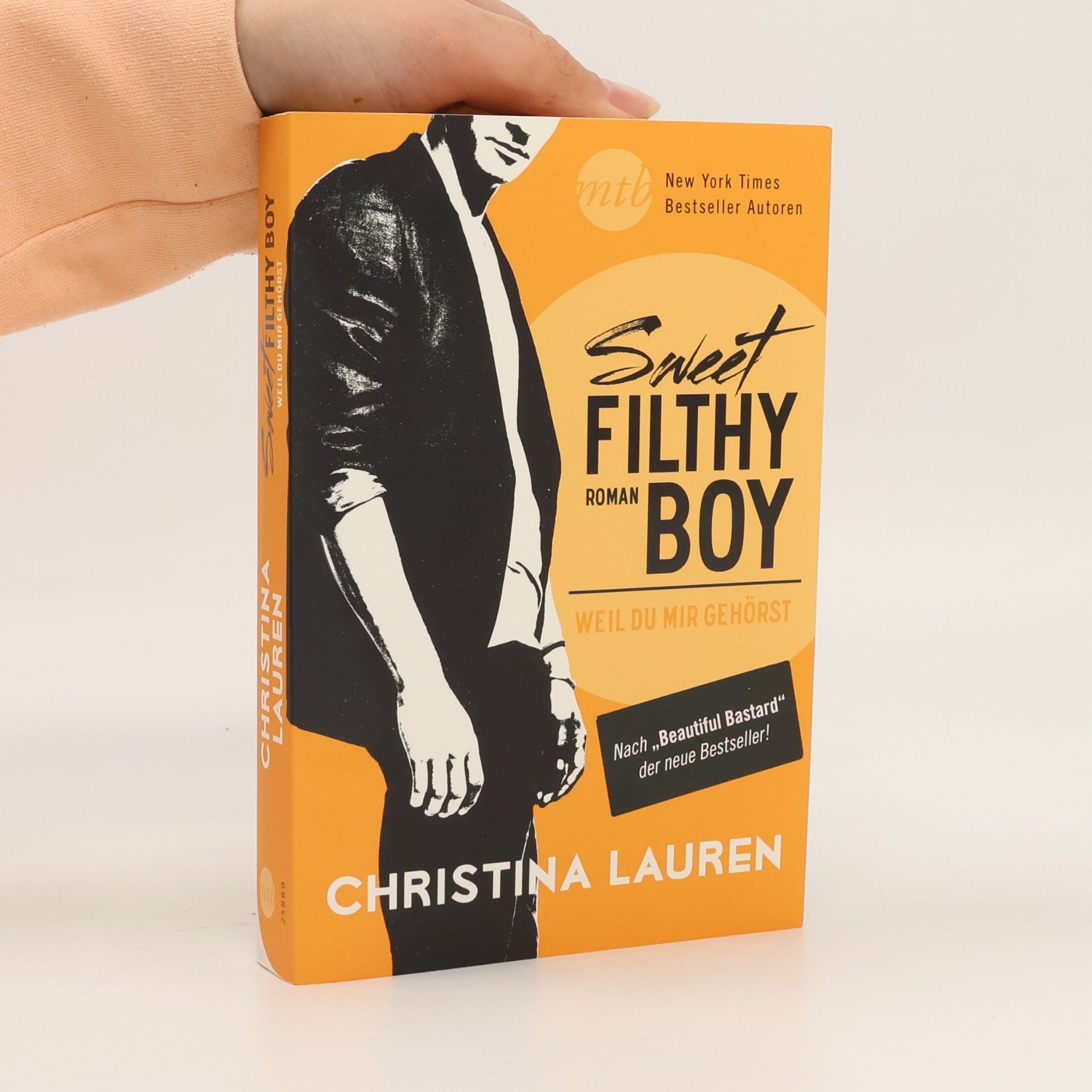 Sweet Filthy Boy. Weil du mir gehörst