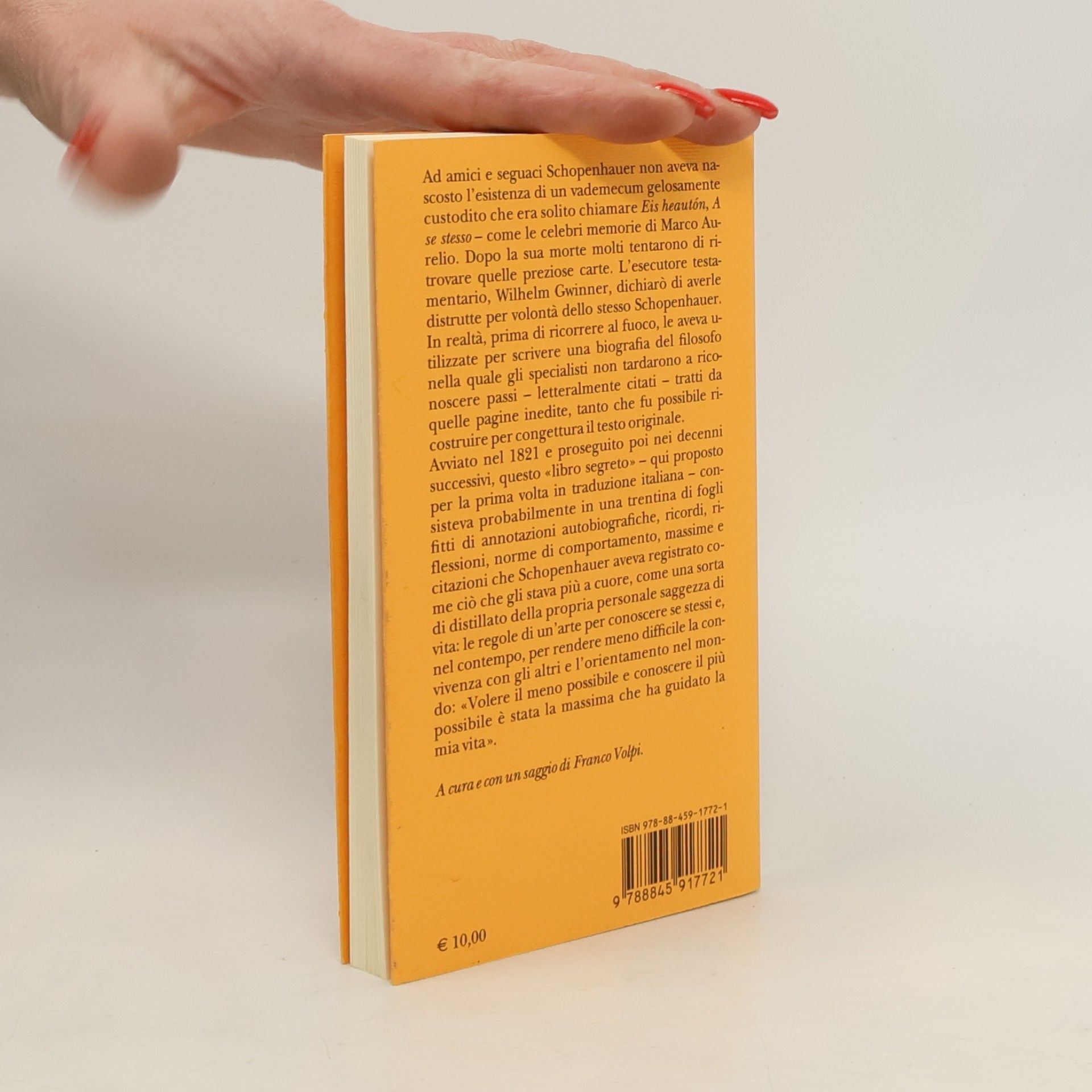 Arthur Schopenhauer Piccola biblioteca - 495: L'arte di conoscere se stessi ovvero eis heautón
