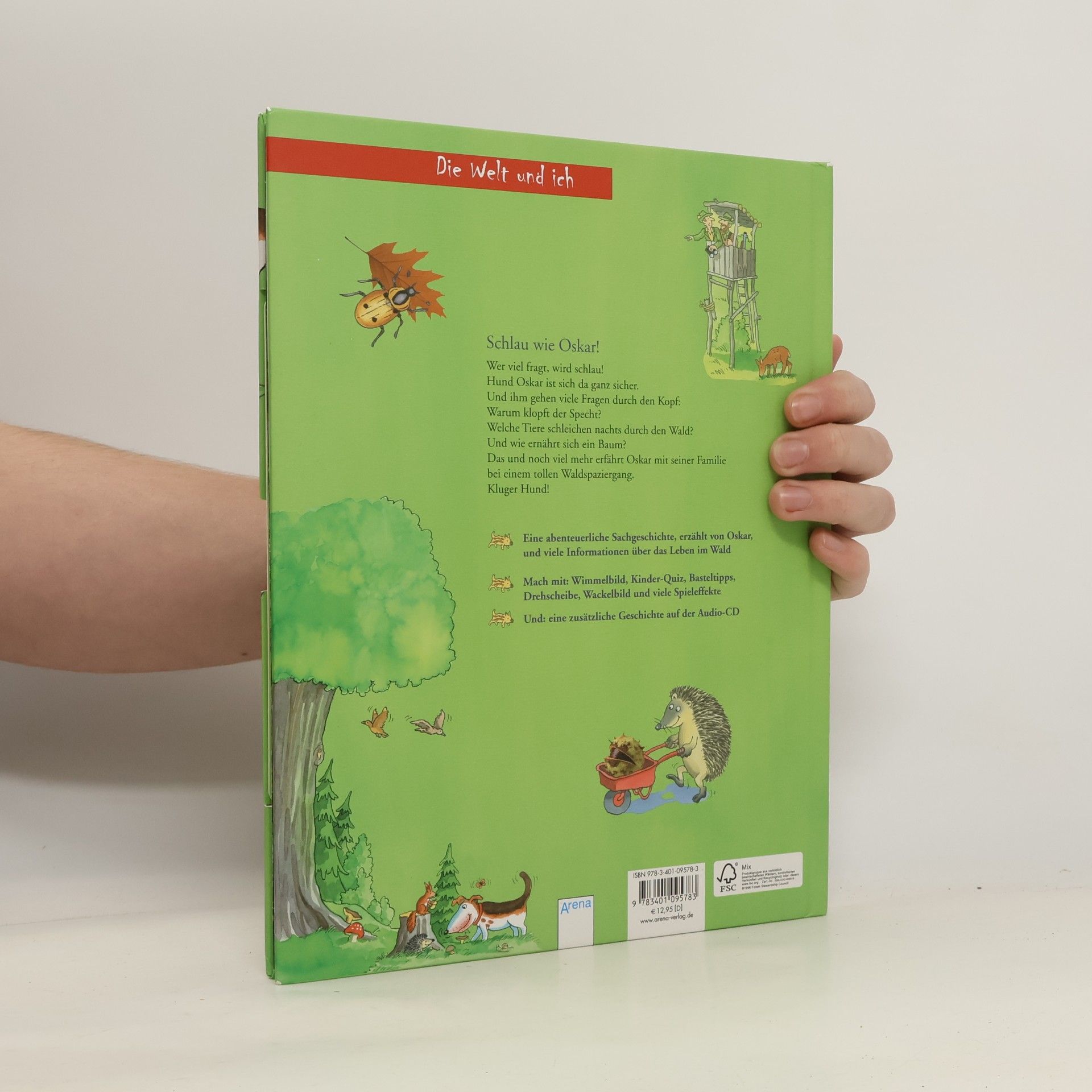 Sibylle Rieckhoff Der Wald, die Tiere und ich