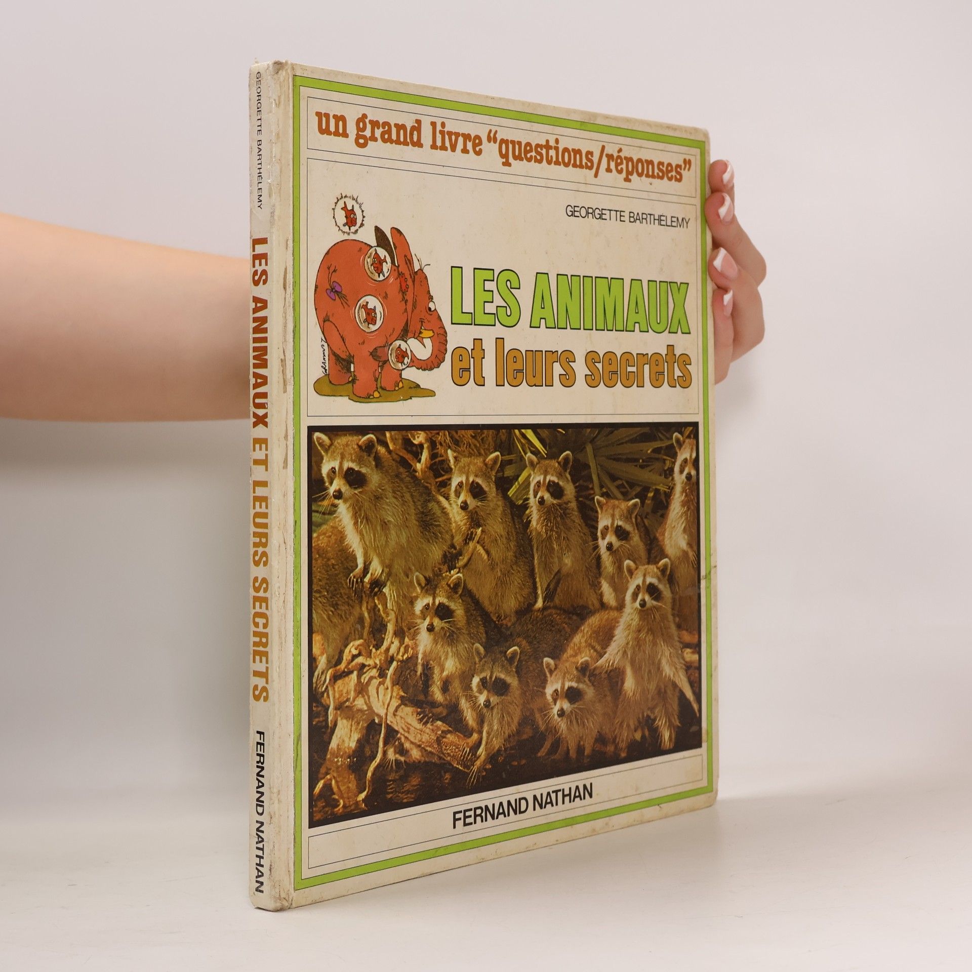 Georgette Barthelemy Les Animaux et leurs secrets