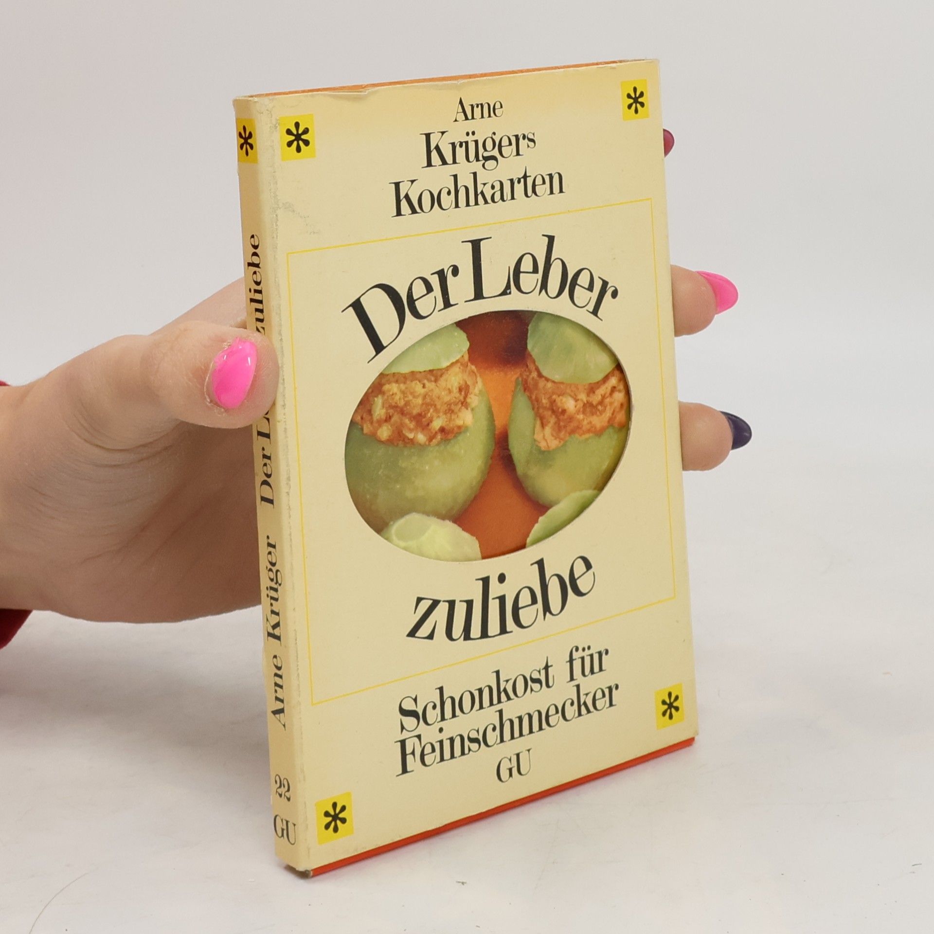 Arne Krüger Arne Krügers Kochkarten. Der Leber zuliebe