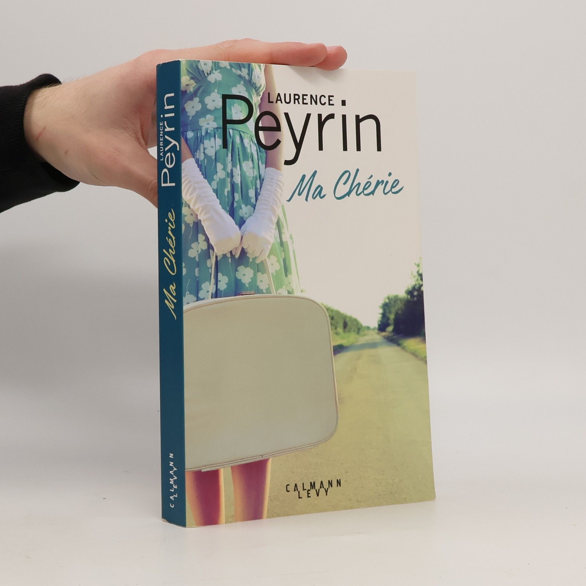 Laurence Peyrin Ma chérie