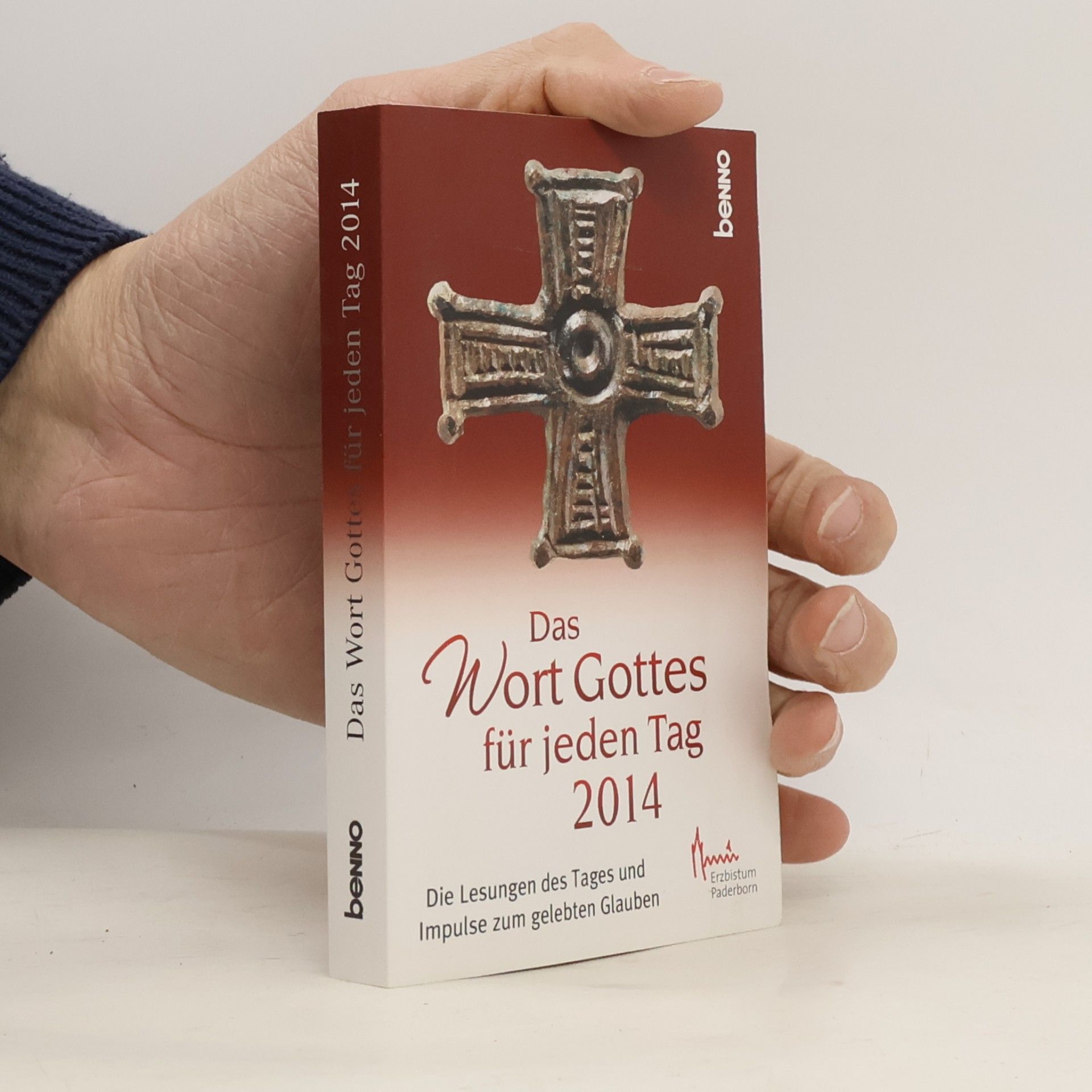 Autorenkollektiv Das Wort Gottes für jeden Tag 2014