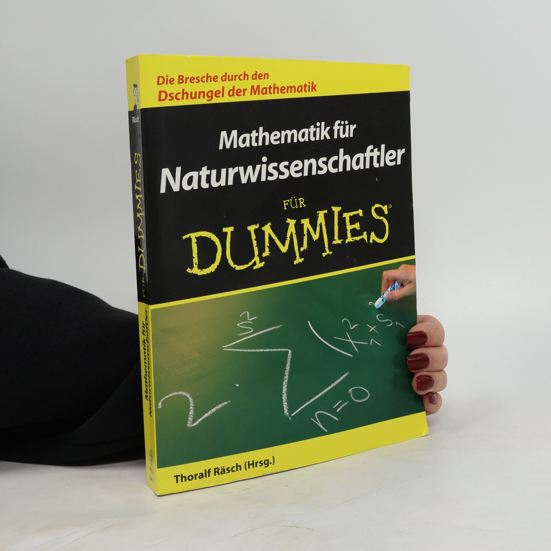 Mathematik für Naturwissenschaftler für Dummies