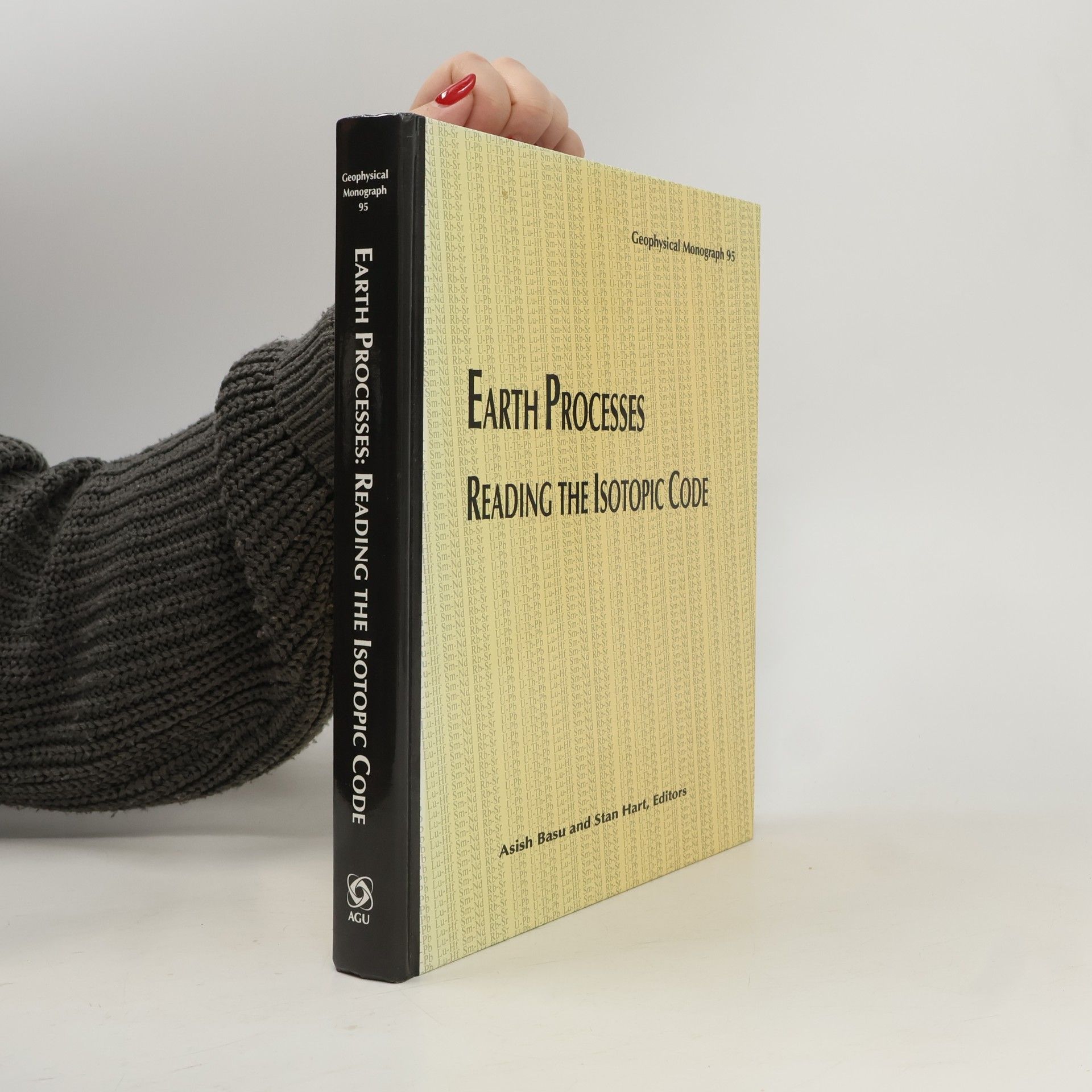 Asish Basu Geophysical Monograph - 95: Earth Processes