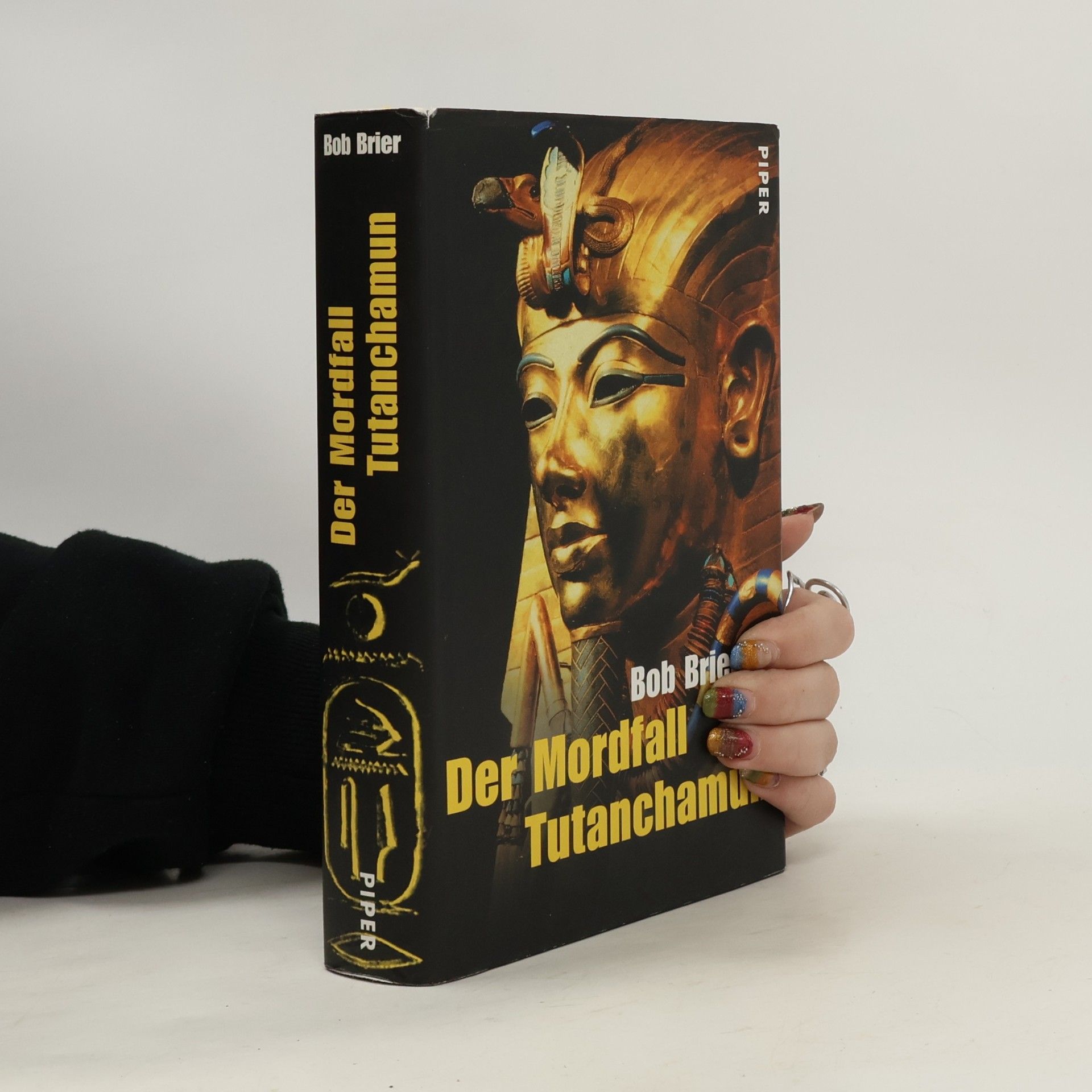Bob Brier Der Mordfall Tutanchamun