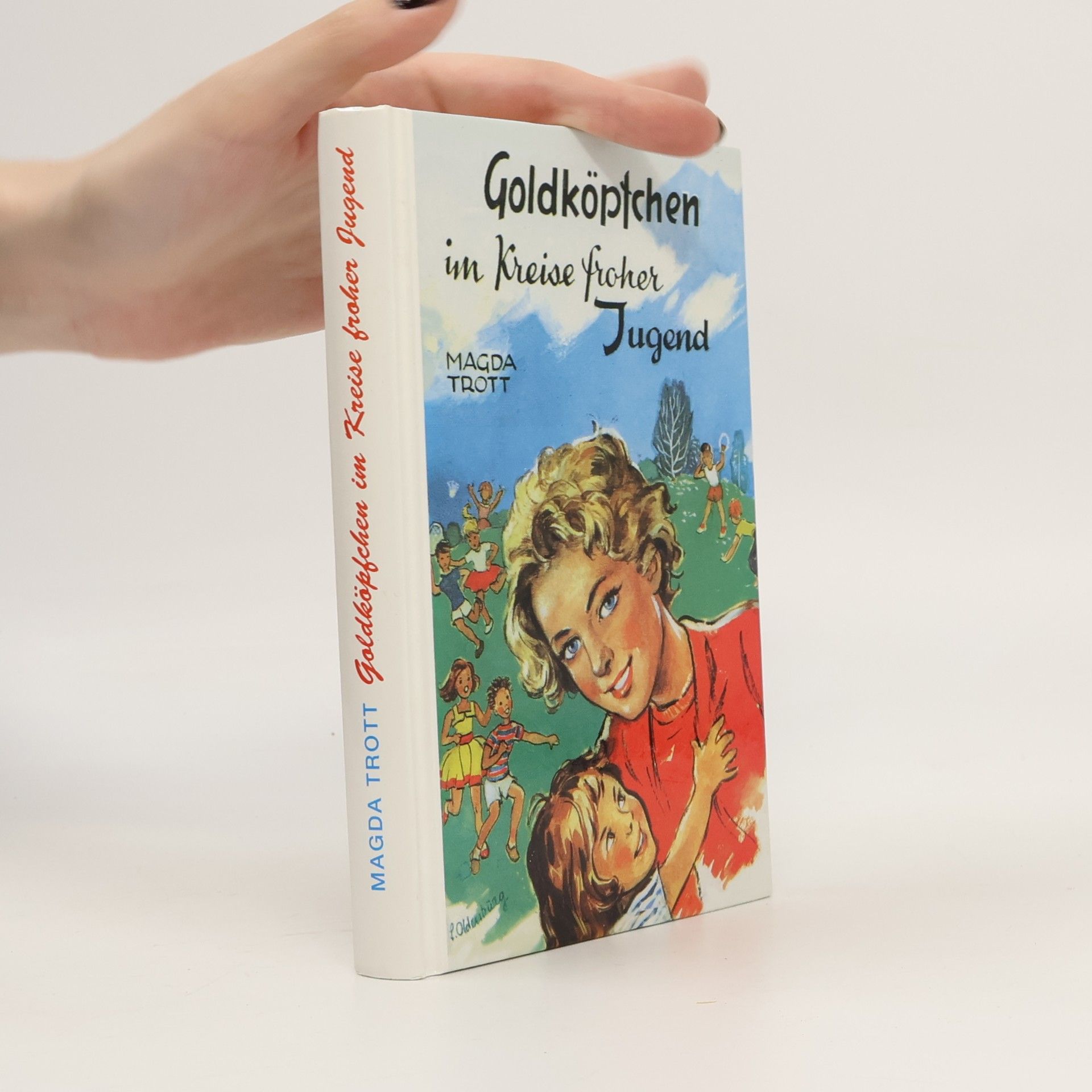 Goldköpfchen im Kreise froher Jugend. Erzählung für Mädchen