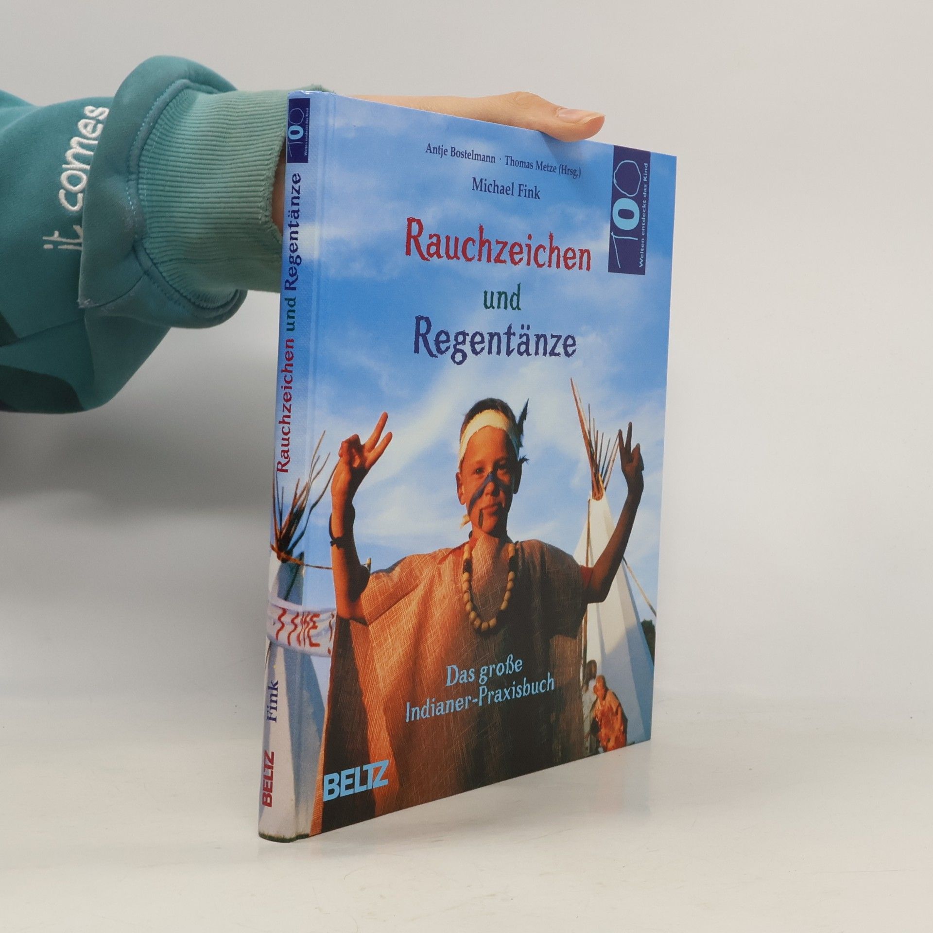 Rauchzeichen und Regentänze