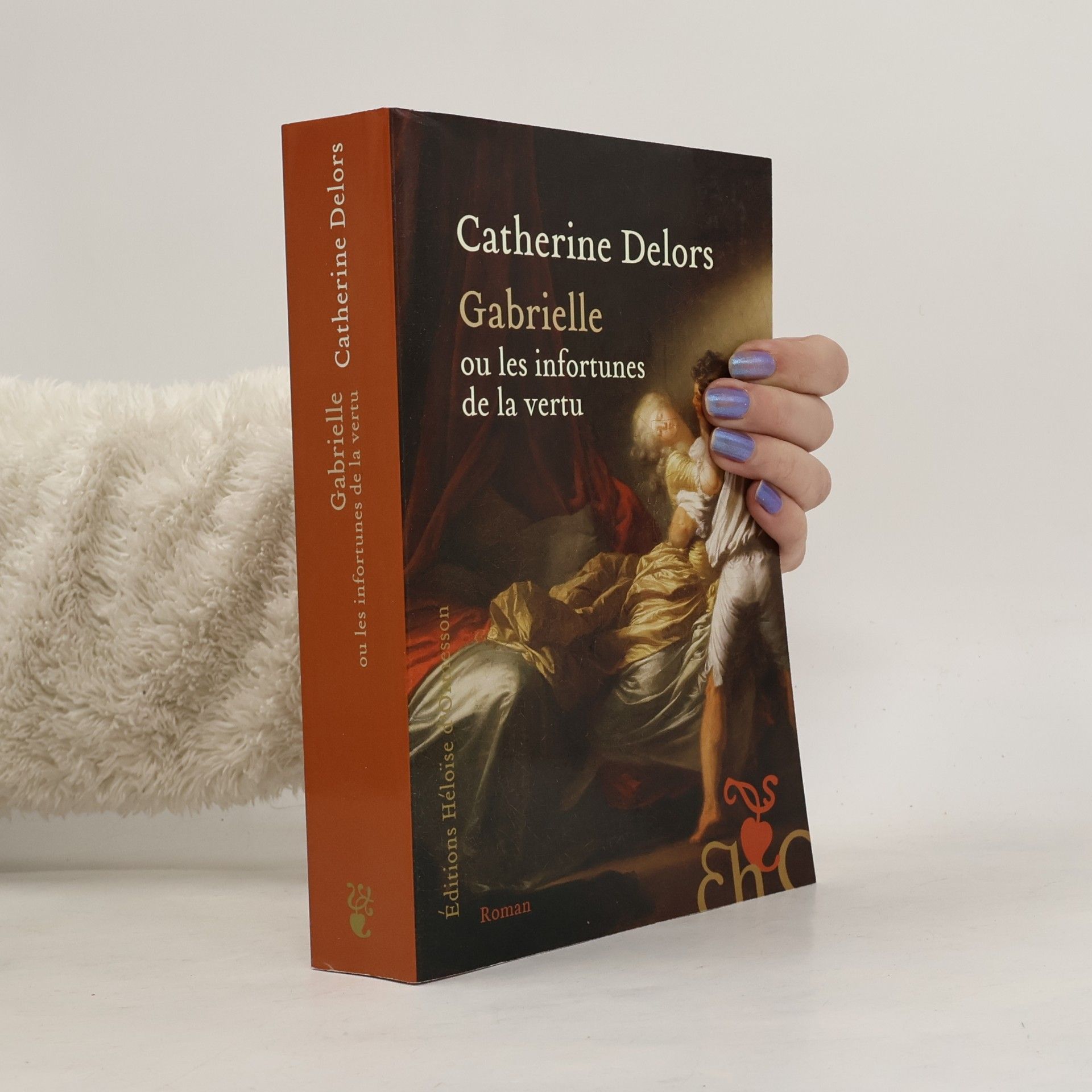 Catherine Delors Gabrielle, ou, Les infortunes de la vertu