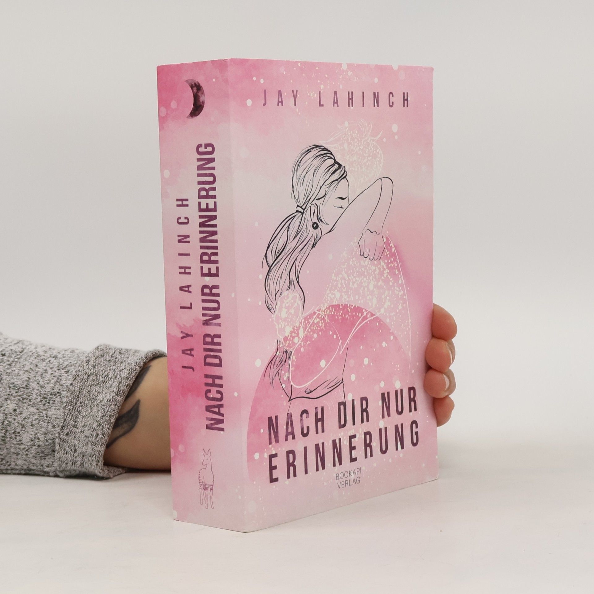 Jay Lahinch Nach dir nur Erinnerung