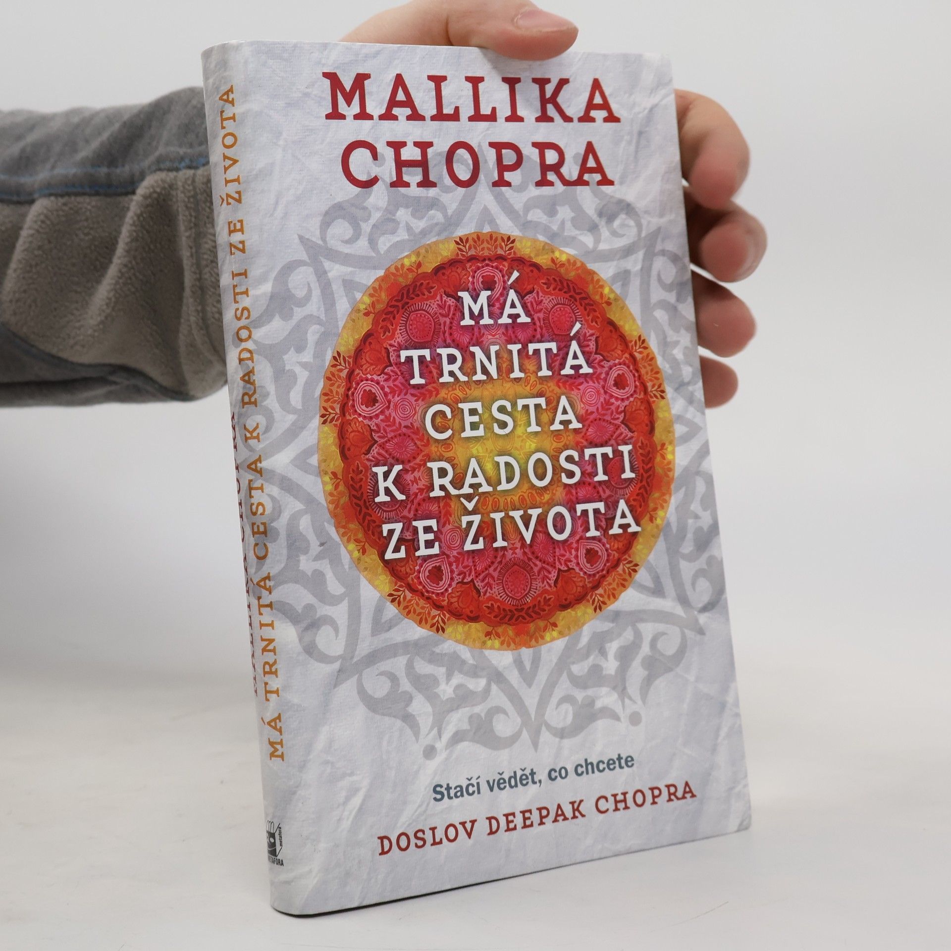Mallika Chopra Má trnitá cesta k radosti ze života