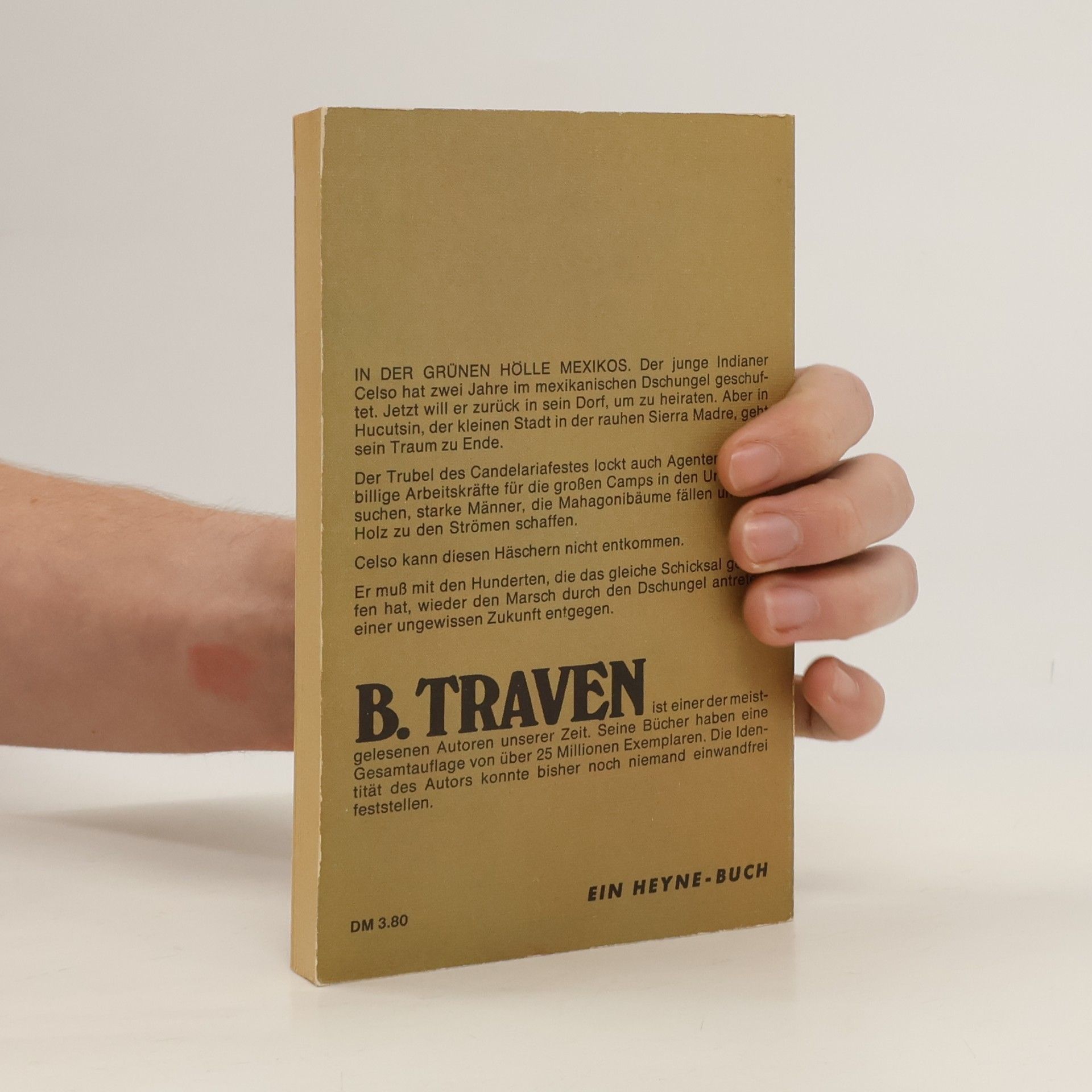 B. Traven Der Marsch ins Reich der Caoba