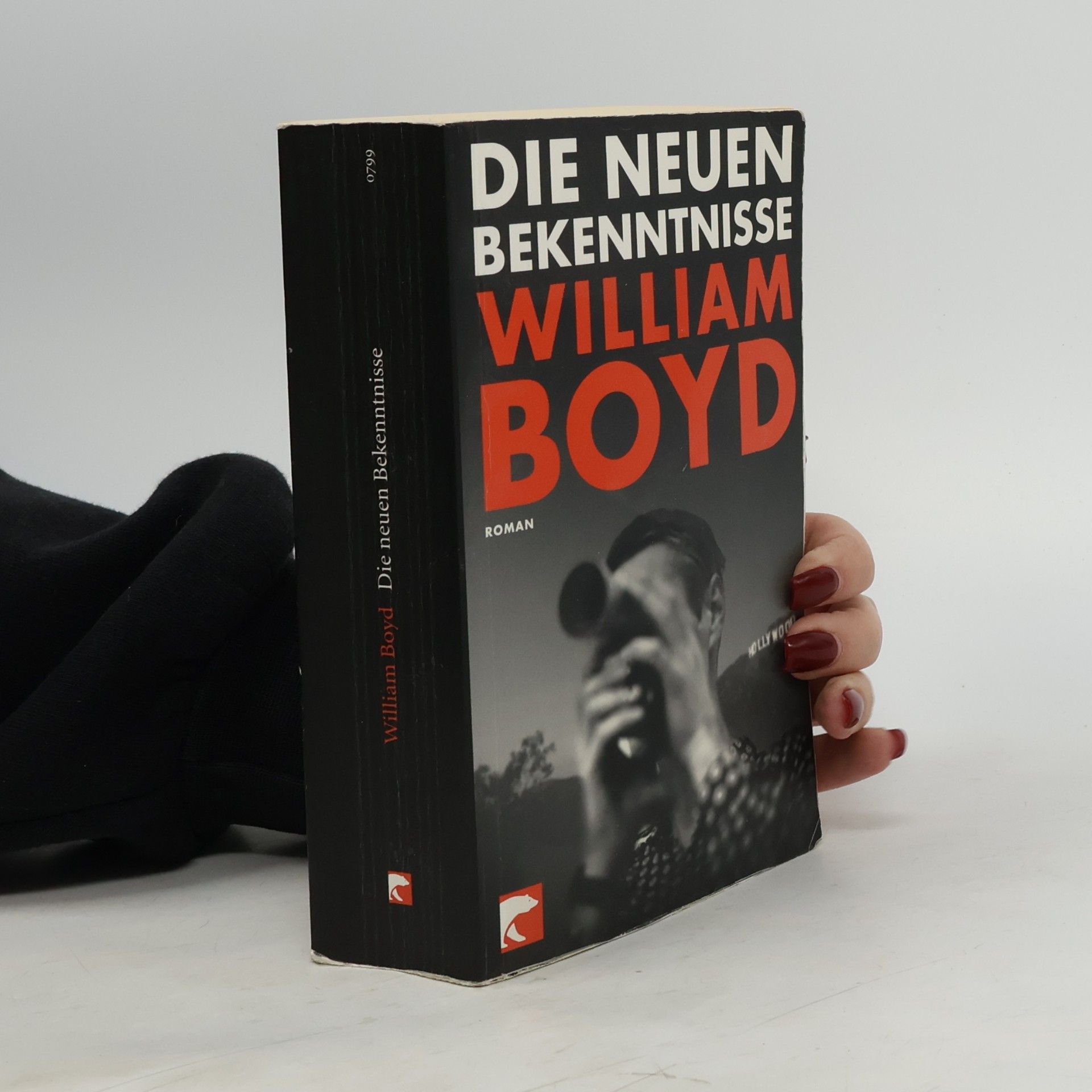 William Boyd Die neuen Bekenntnisse
