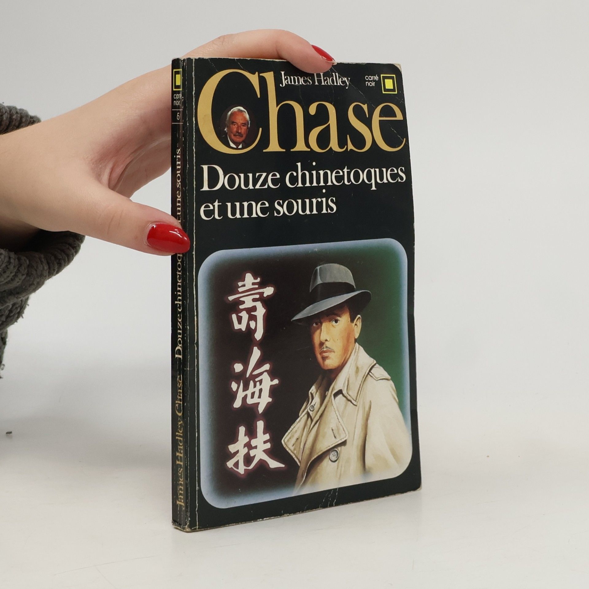 James Hadley Chase Douze chinetoques et une souris