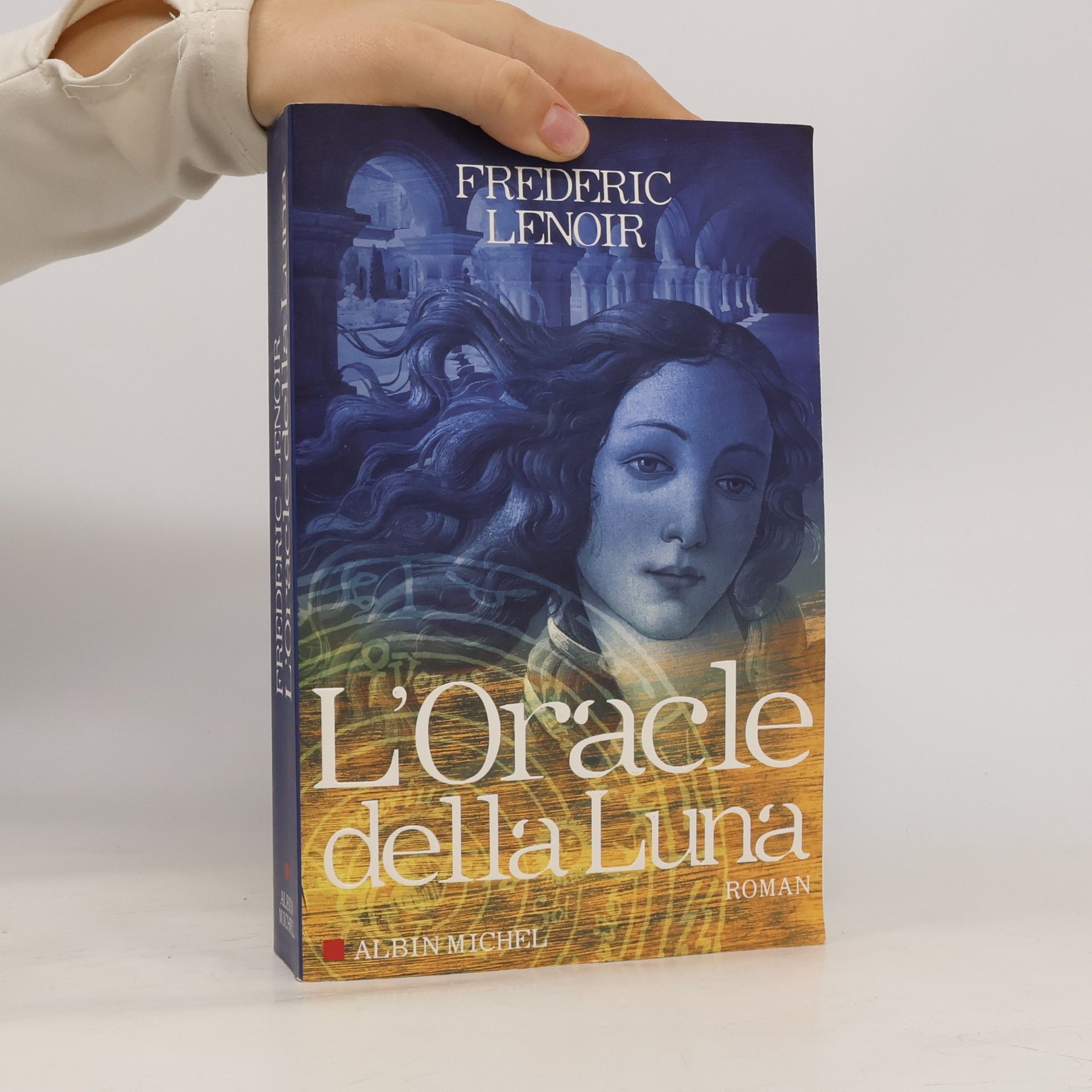 Frédéric Lenoir L'Oracle della Luna