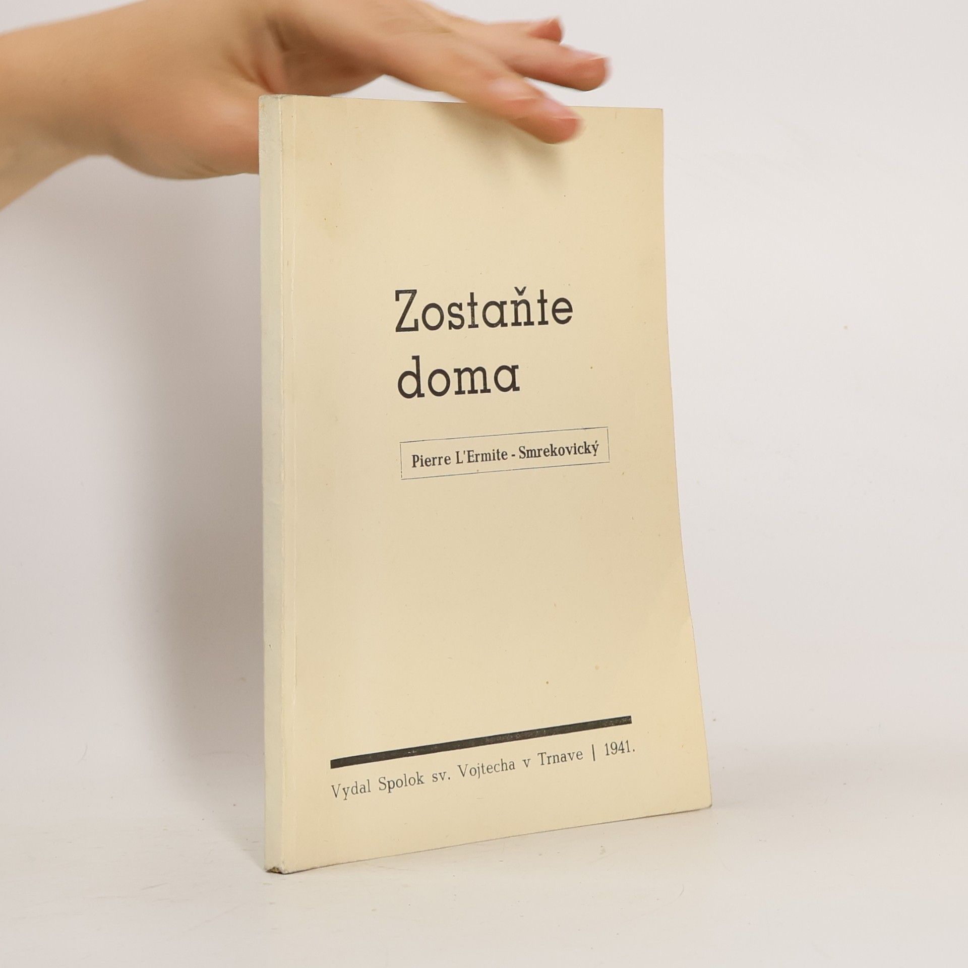 L. Ermite Pierre Zostaňte doma