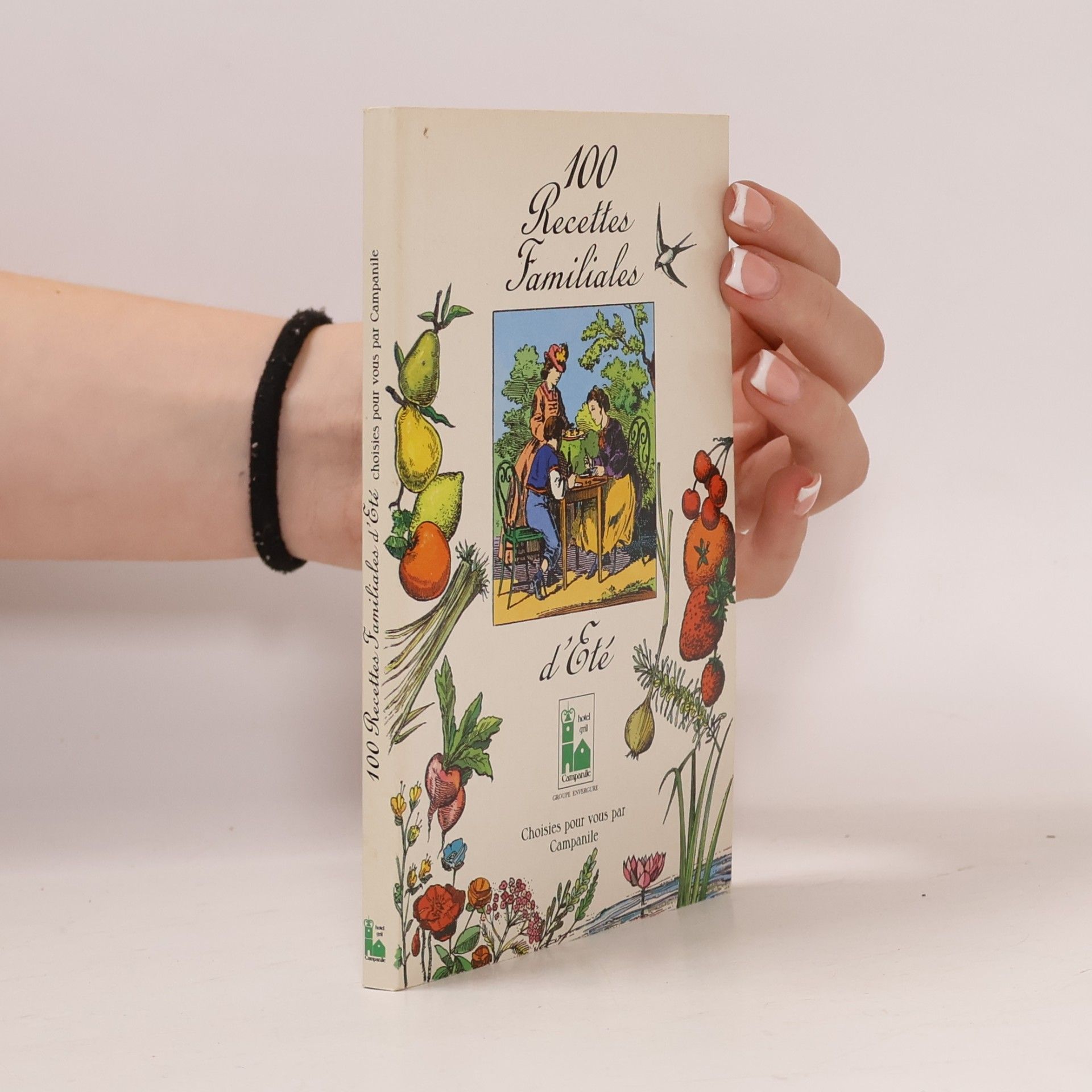 Various authors 100 Recettes Familiales d'Été