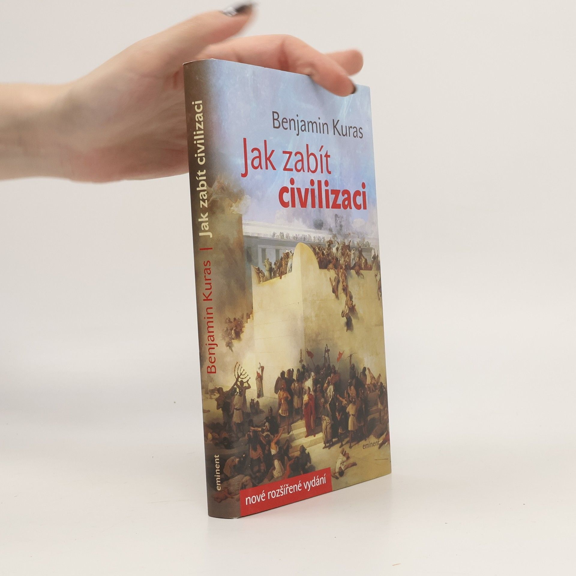 Jak zabít civilizaci