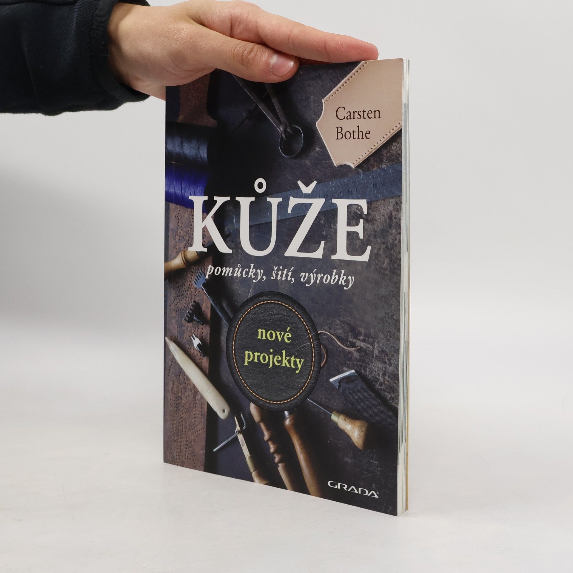 Carsten Bothe Kůže, pomůcky, šití, výrobky - Nové projekty