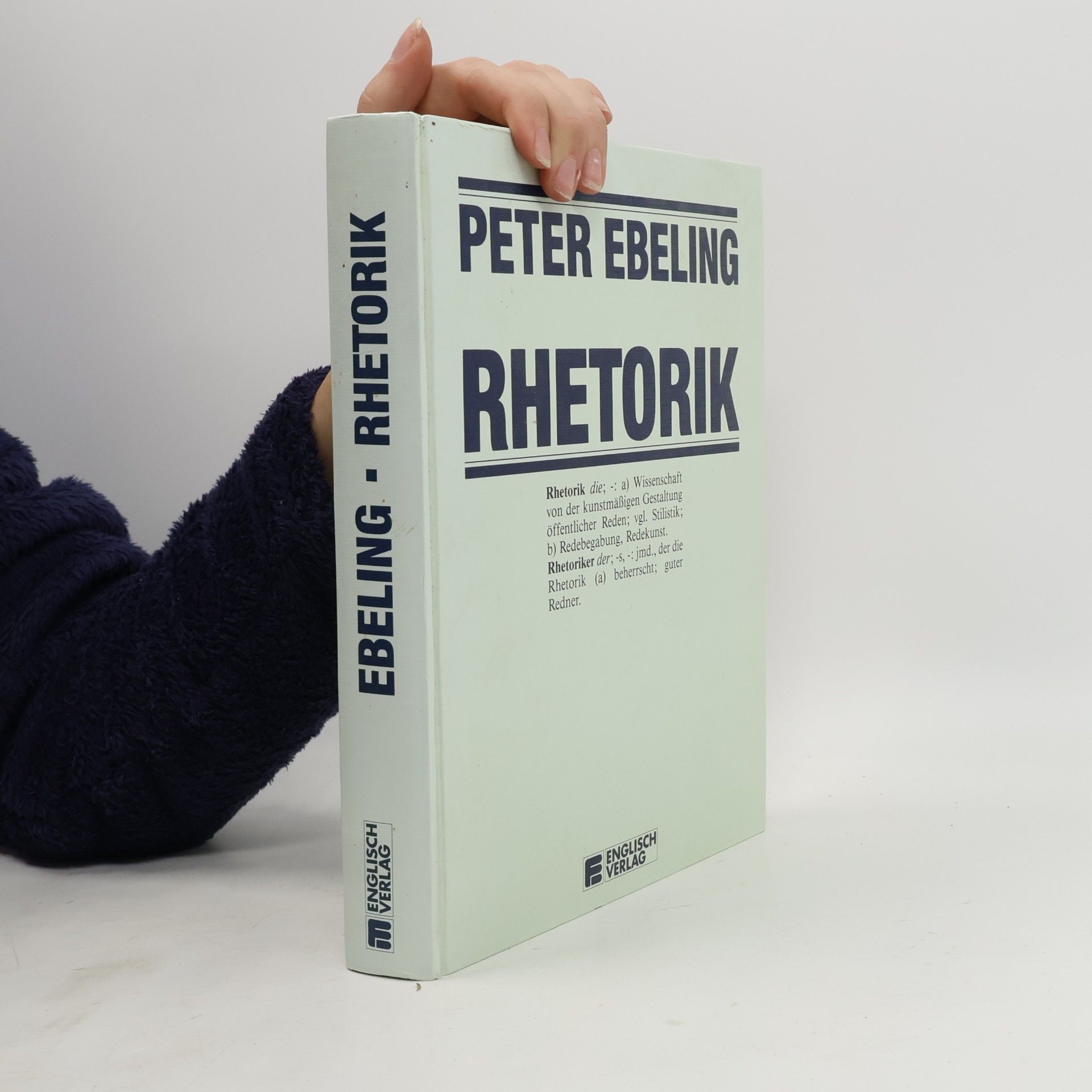 Peter Ebeling Das grosse Buch der Rhetorik