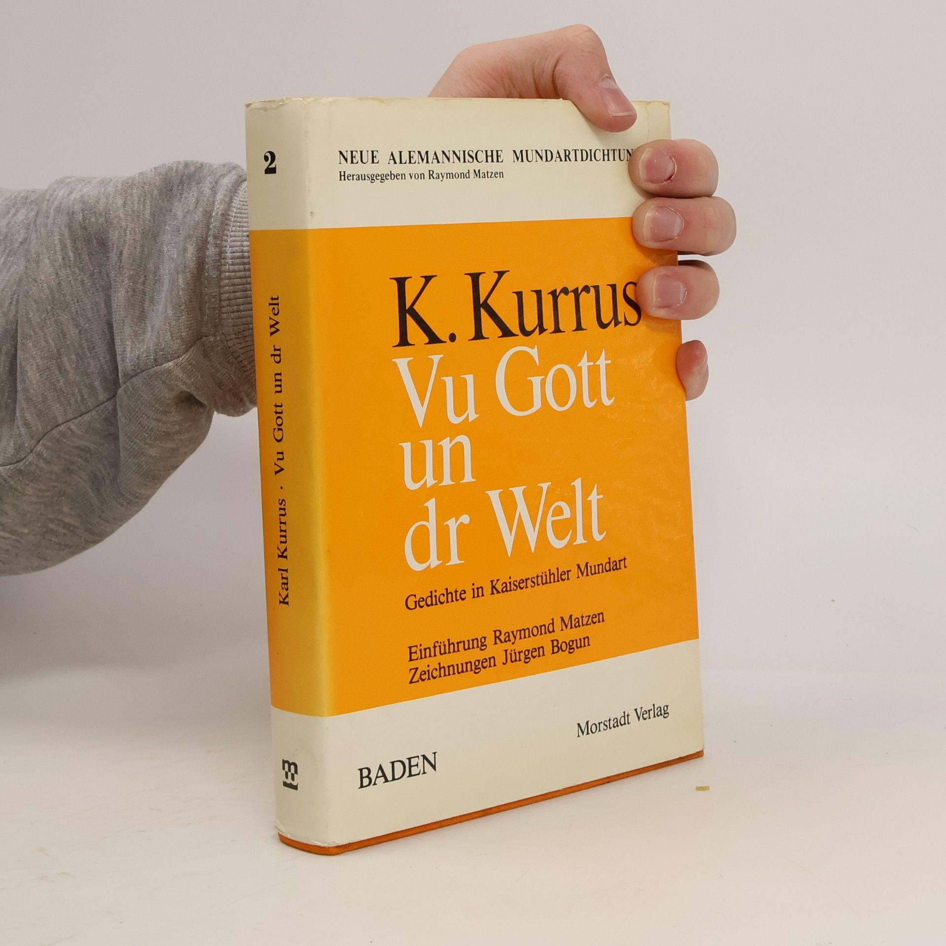Neue Alemannische Mundartdichtung - 2: Vu Gott un dr Welt